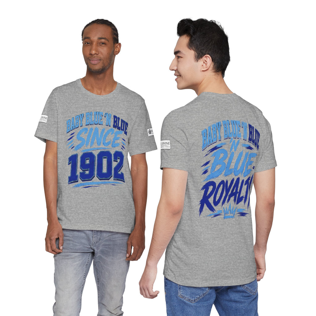 BE DIVINE™ Baby Blue 'N Blue Since 1902 Royalty Tee