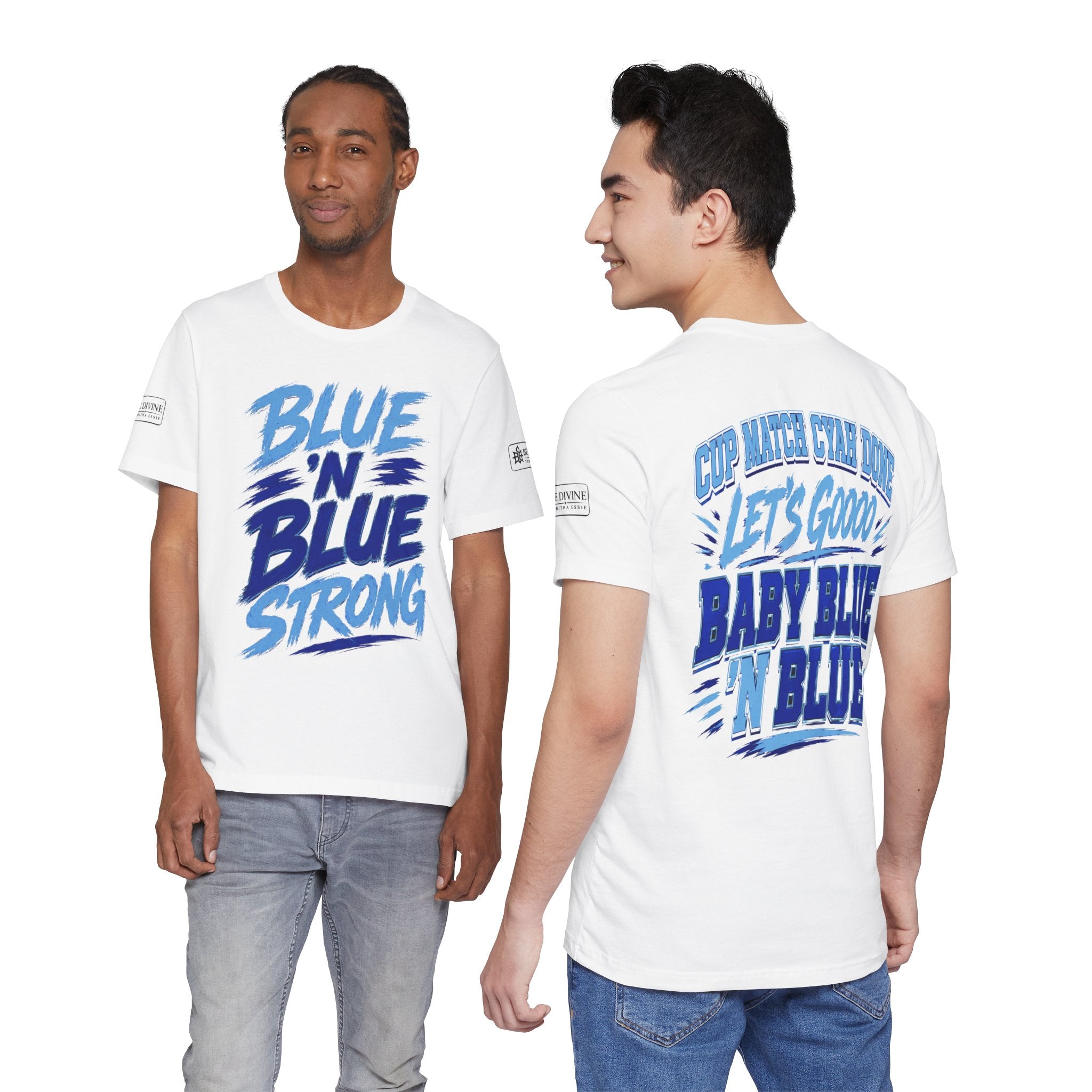 BE DIVINE™ Blue 'N Blue Strong Tee – Let's Gooo Baby Blue 'N Blue Edition
