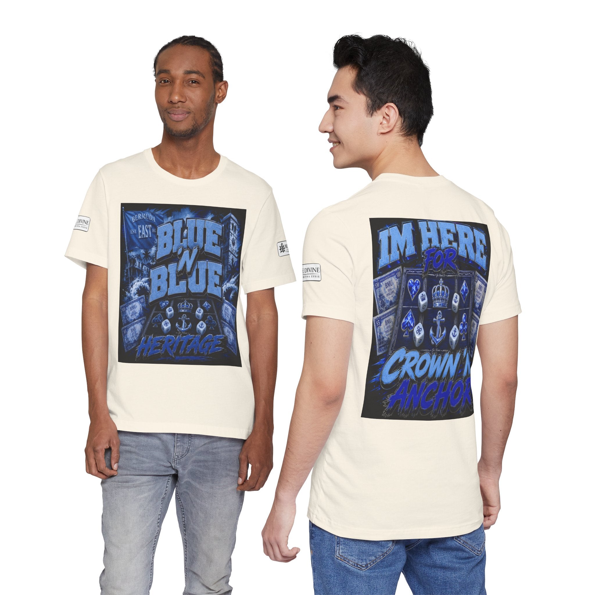 BE DIVINE™ Blue 'N Blue Heritage – I'm Here For Crown & Anchor Tee