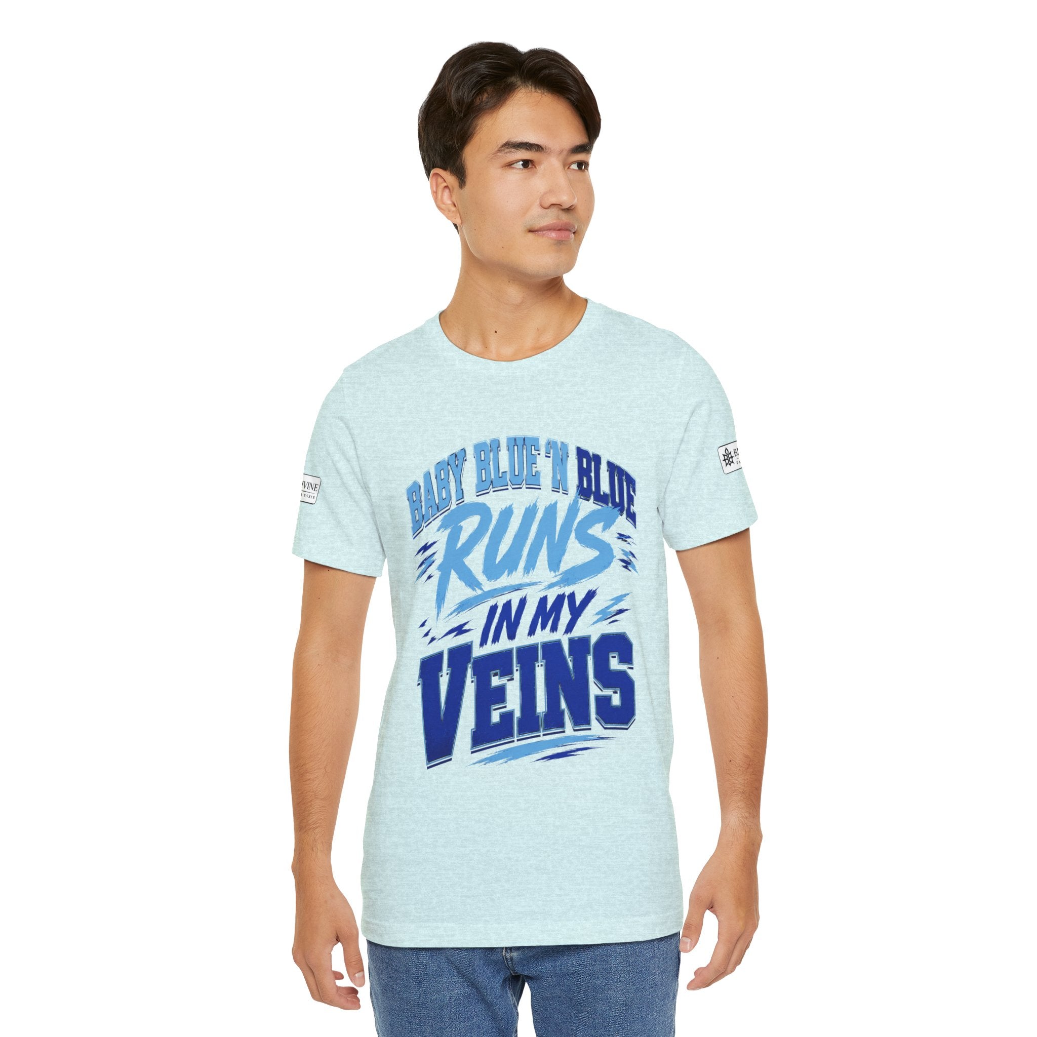 BE DIVINE™ Baby Blue 'N Blue Runs In My Veins Through 'N Through Tee