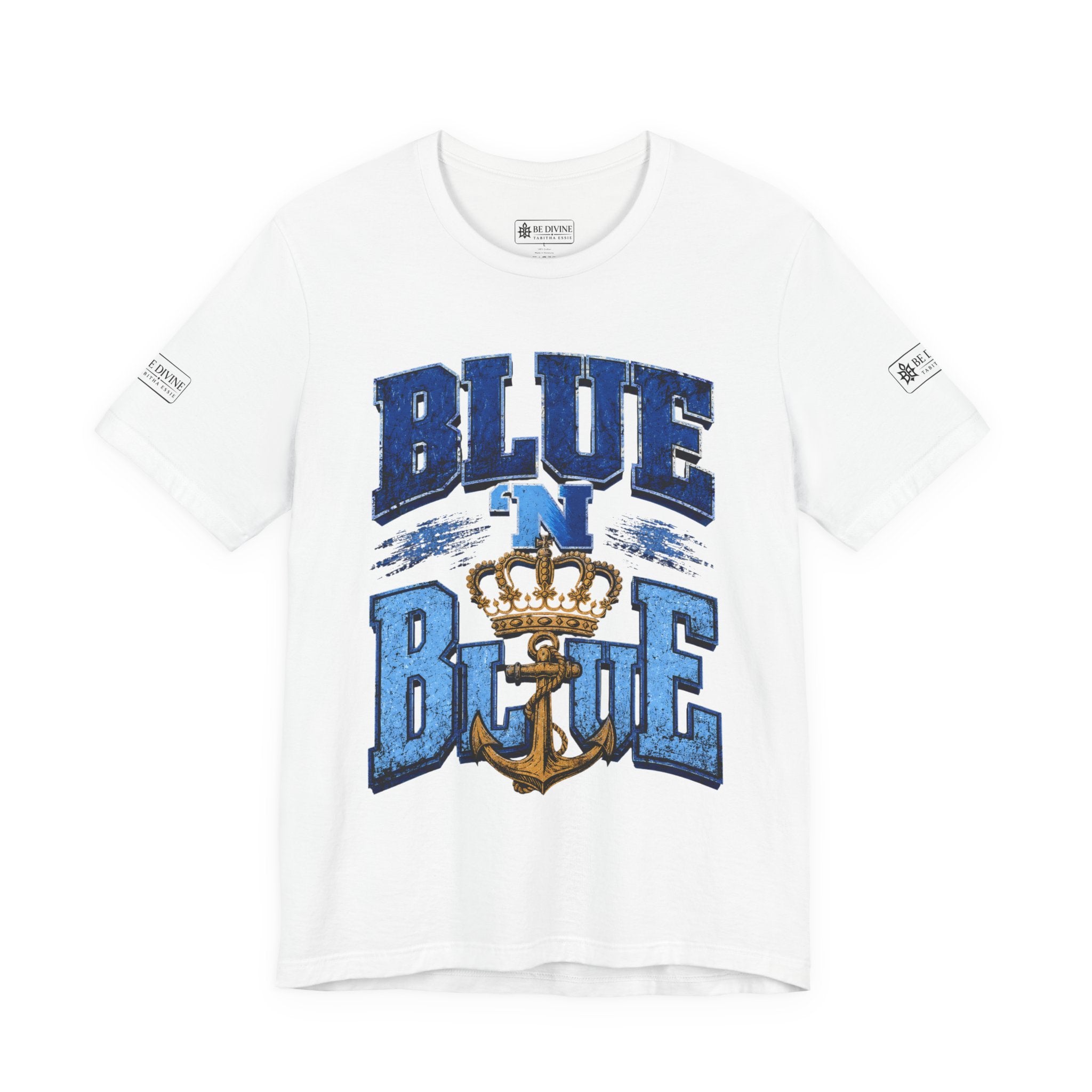 BE DIVINE™ BLUE 'N BLUE T-Shirt – Crown 'N Anchor Edition