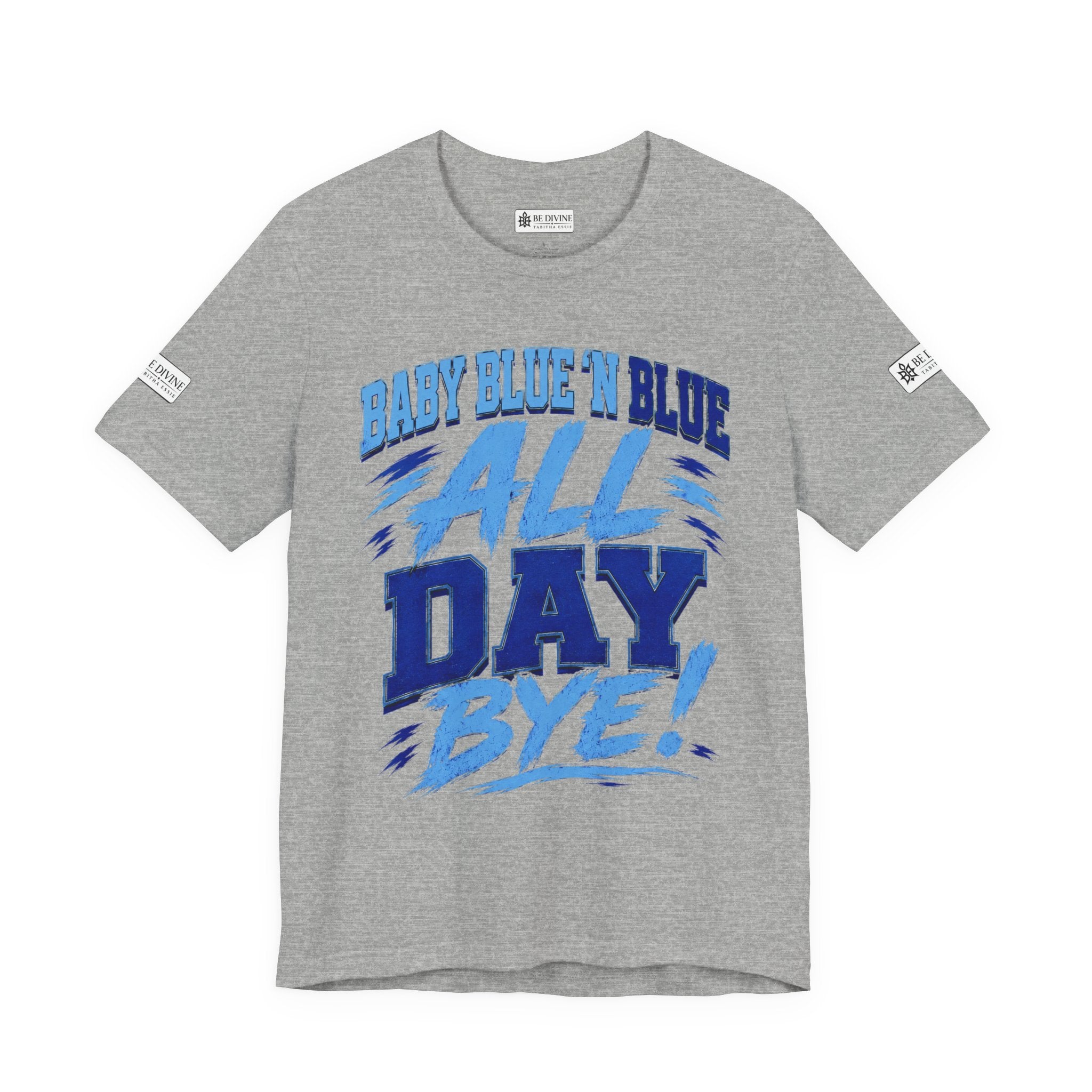 BE DIVINE™ Baby Blue 'N Blue All Day Bye! Heritage Collector Tee