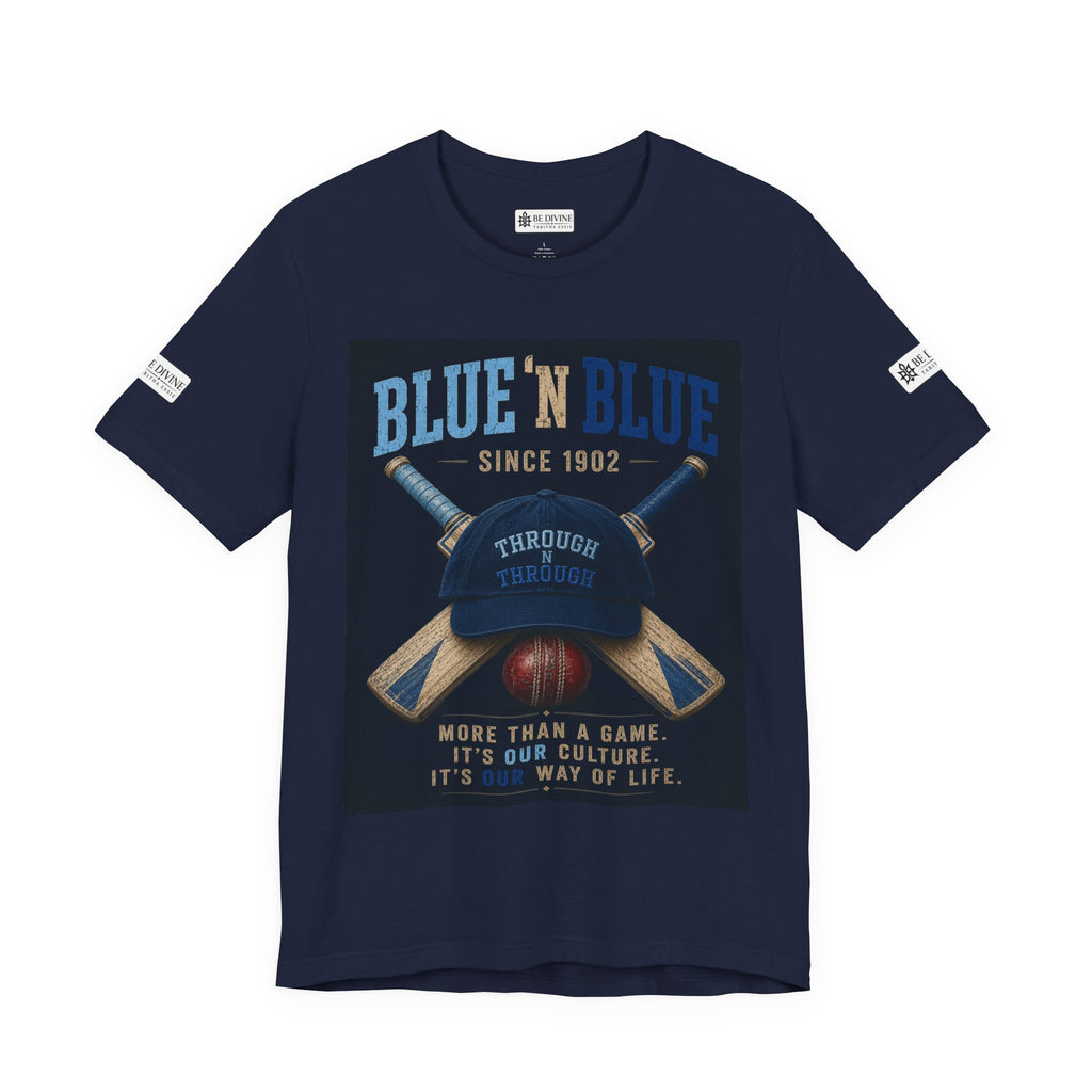 BE DIVINE™ Blue 'N Blue Since 1902 – Through 'N Through Heritage Tee
