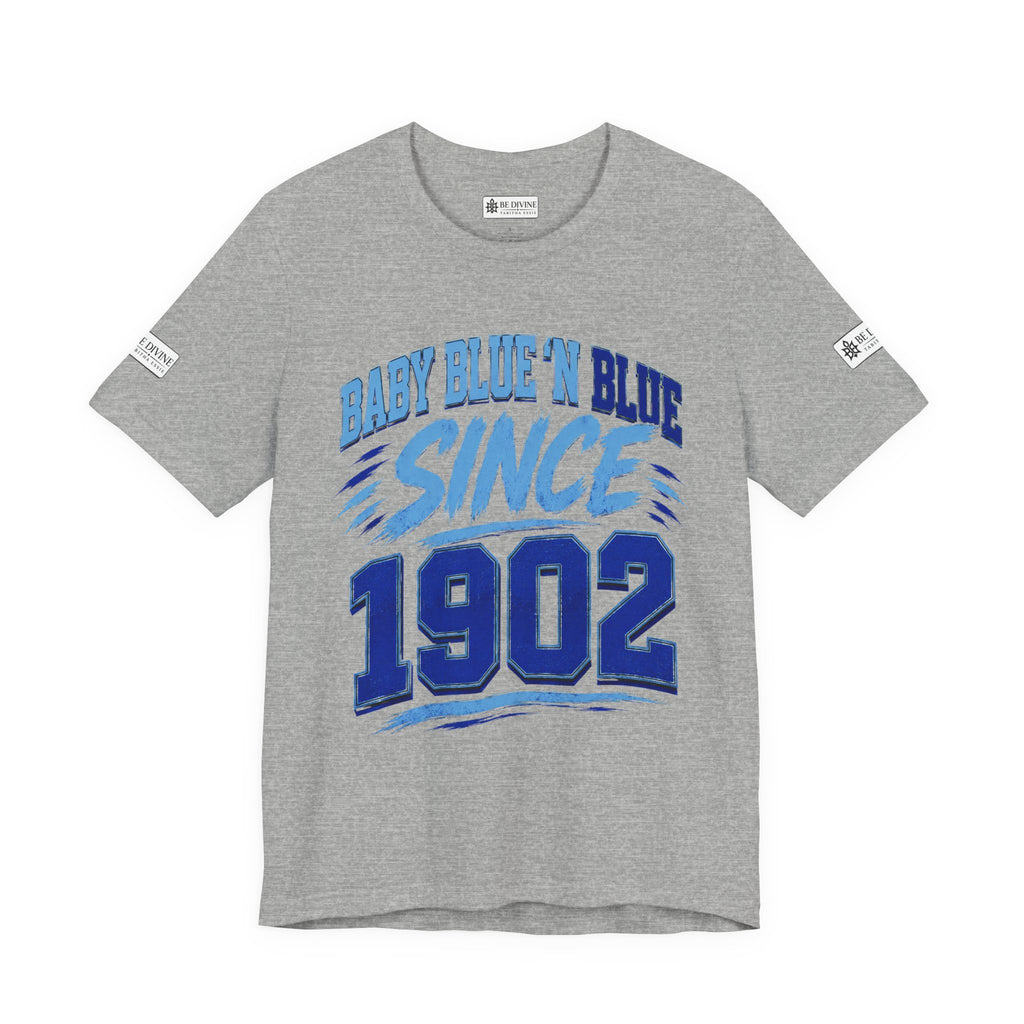 BE DIVINE™ Baby Blue 'N Blue Since 1902 Royalty Tee