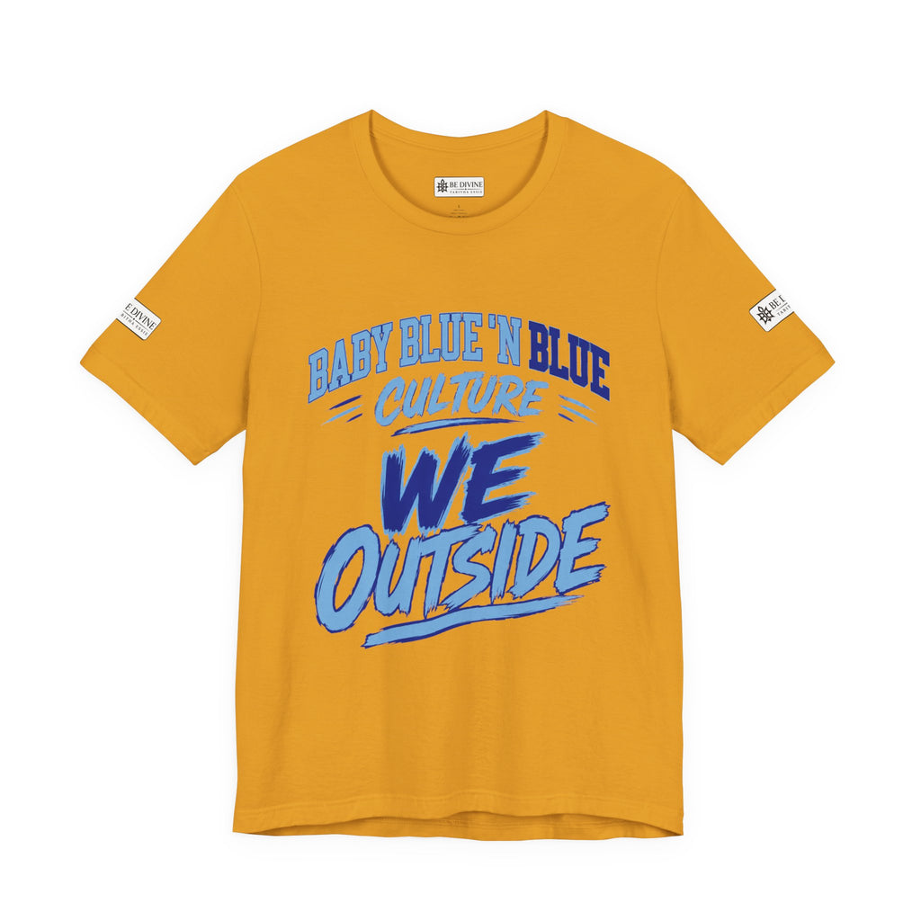 BE DIVINE™ Baby Blue 'N Blue Culture – We Outside Tee