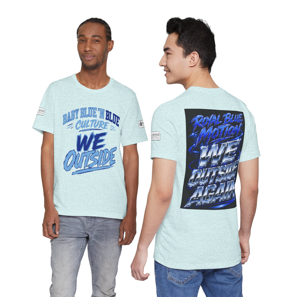 BE DIVINE™ Baby Blue 'N Blue Culture – We Outside Tee