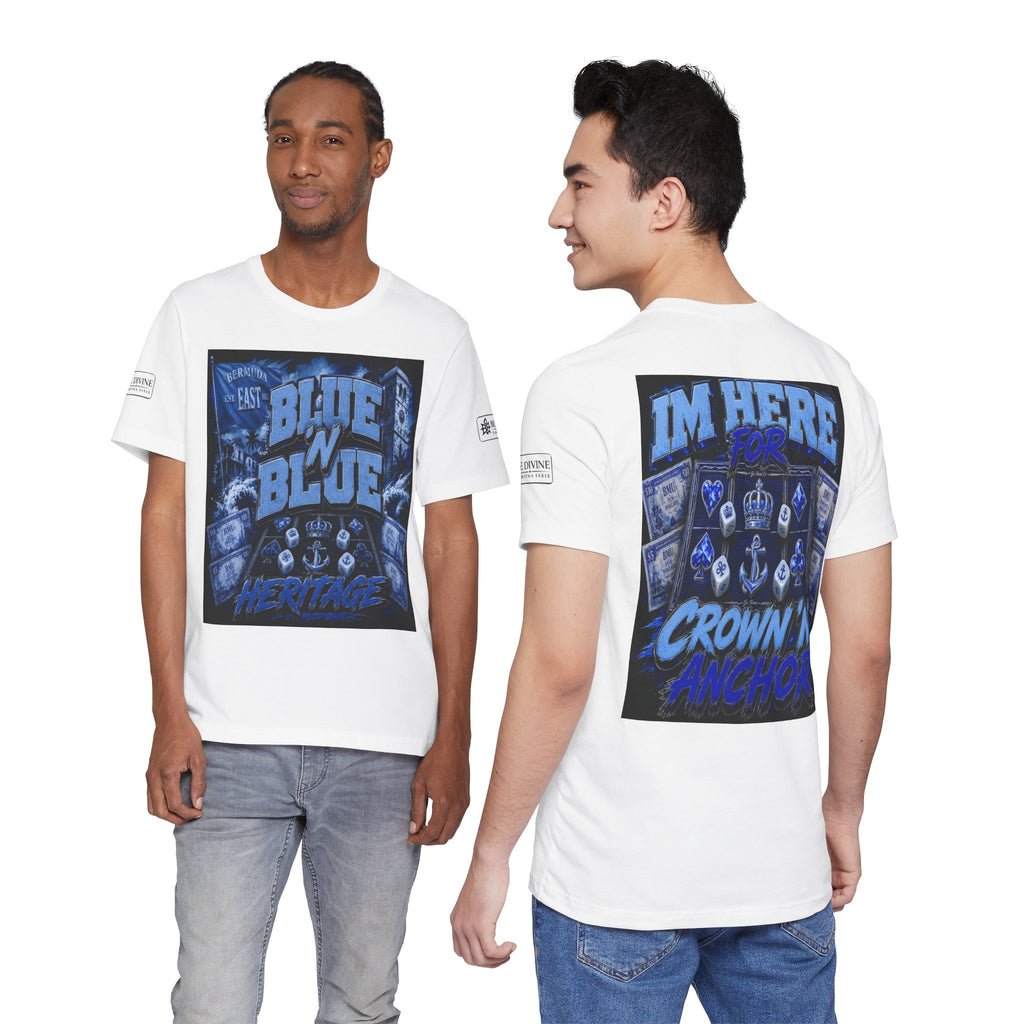 BE DIVINE™ Blue 'N Blue Heritage – I'm Here For Crown & Anchor Tee