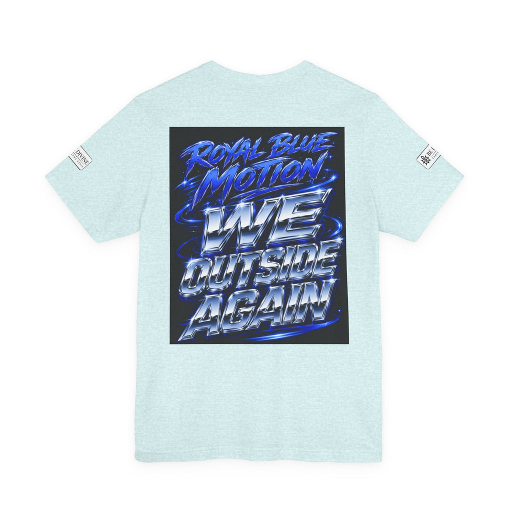 BE DIVINE™ Baby Blue 'N Blue Culture – We Outside Tee