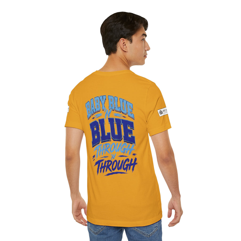 BE DIVINE™ Baby Blue 'N Blue Runs In My Veins Through 'N Through Tee