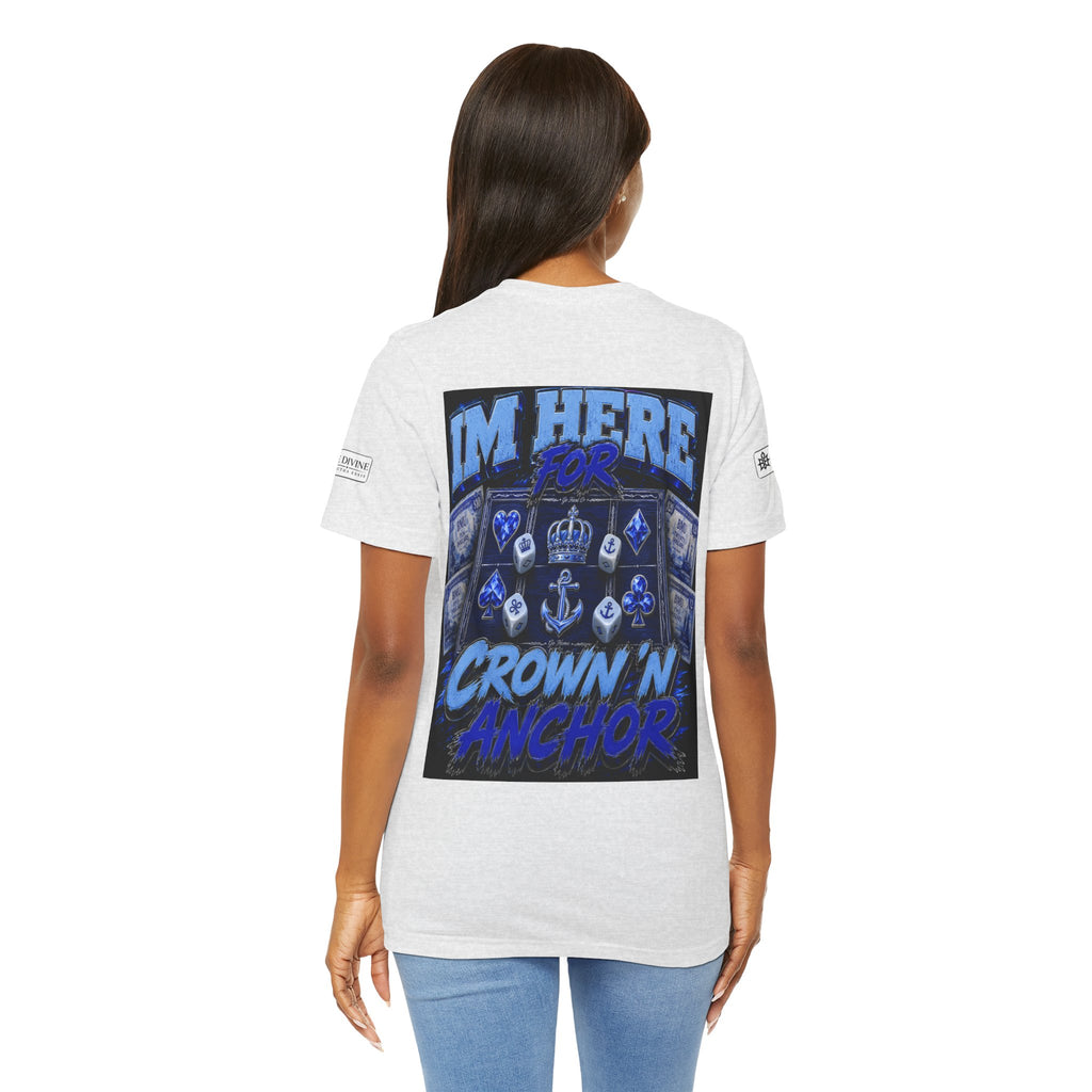 BE DIVINE™ Blue 'N Blue Heritage – I'm Here For Crown & Anchor Tee