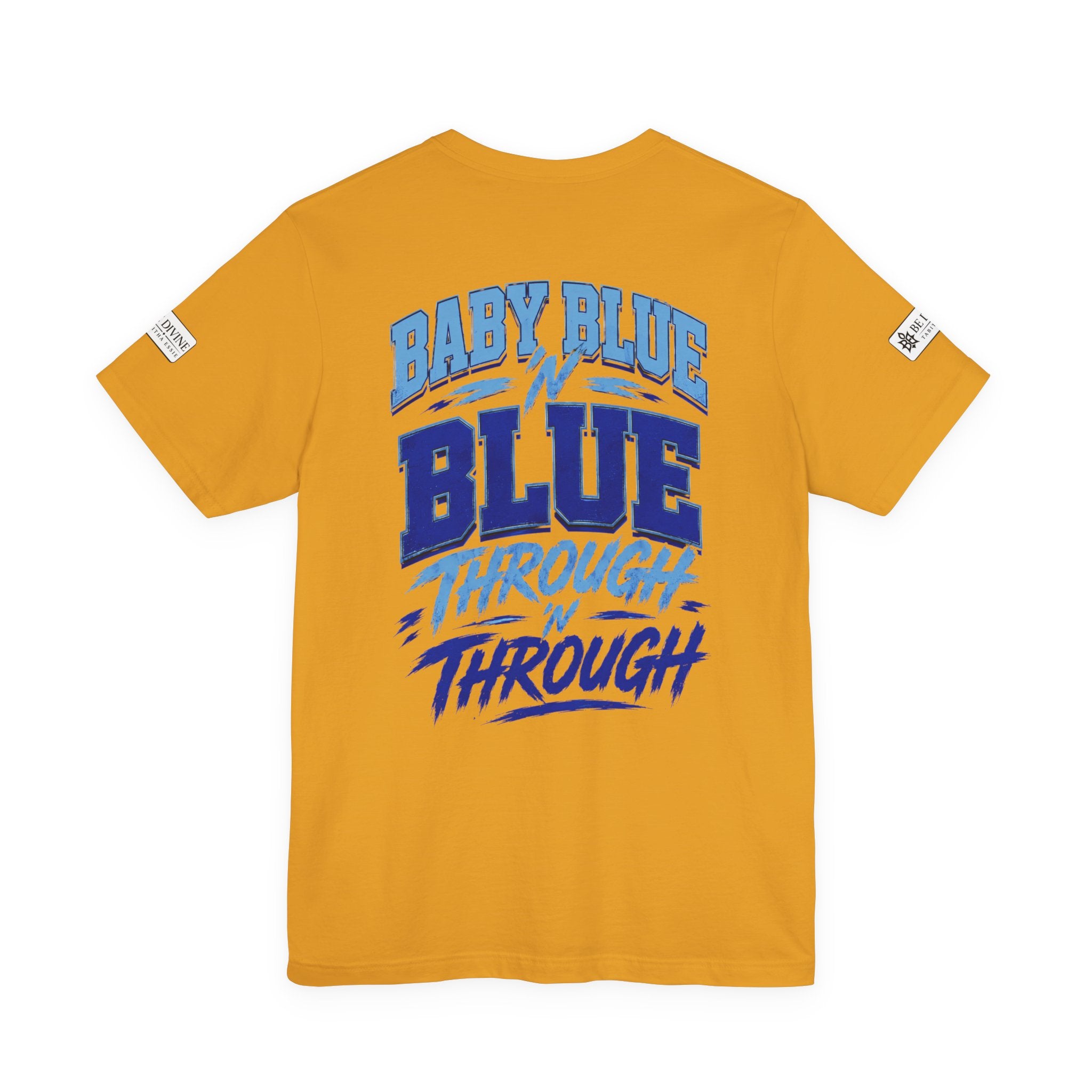 BE DIVINE™ Baby Blue 'N Blue Runs In My Veins Through 'N Through Tee