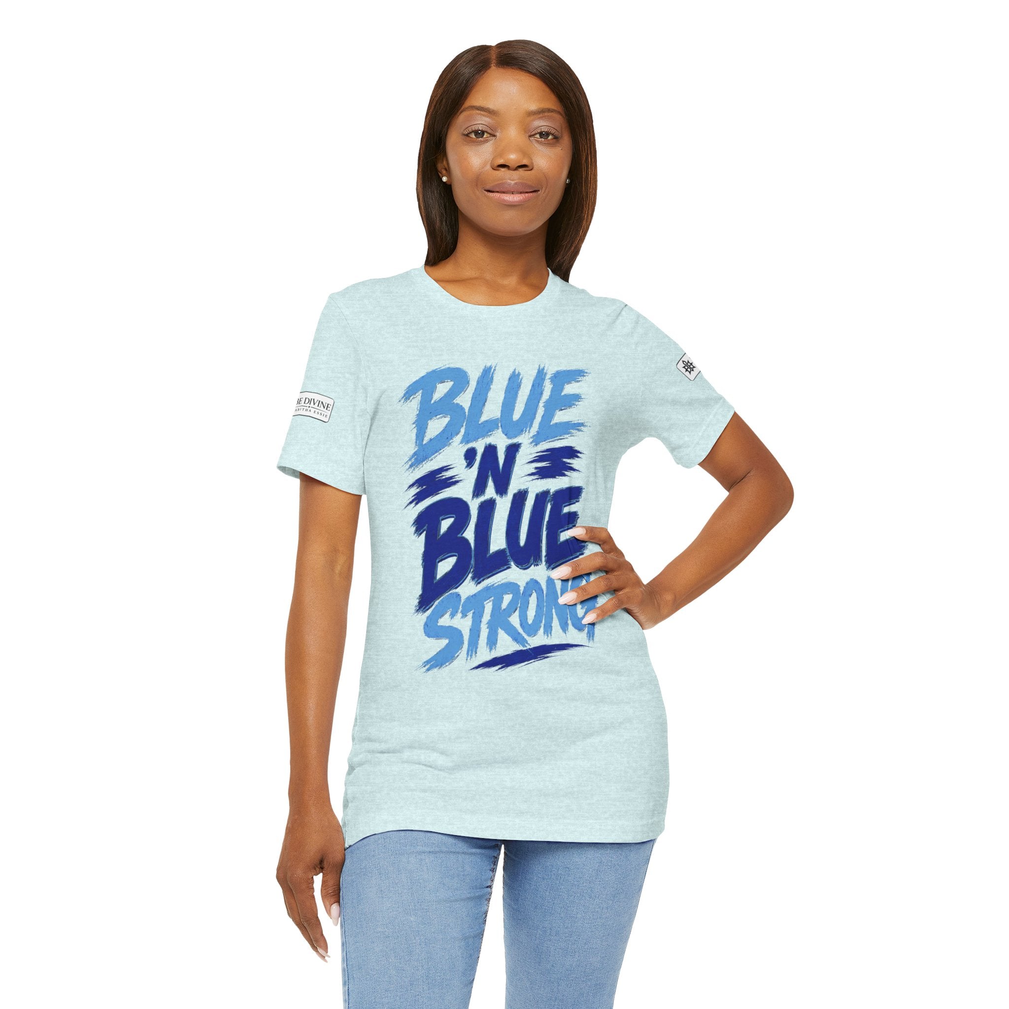 BE DIVINE™ Blue 'N Blue Strong Tee – Let's Gooo Baby Blue 'N Blue Edition