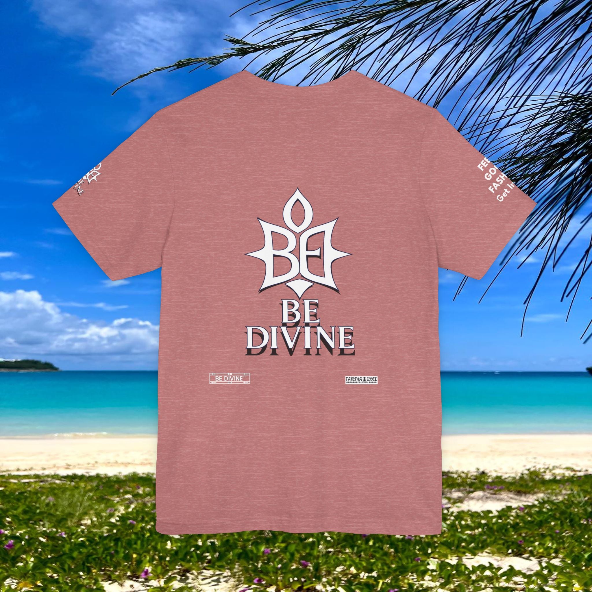 BE DIVINE™ Unisex T-Shirt – Feel Good Fashion for Elevated Living