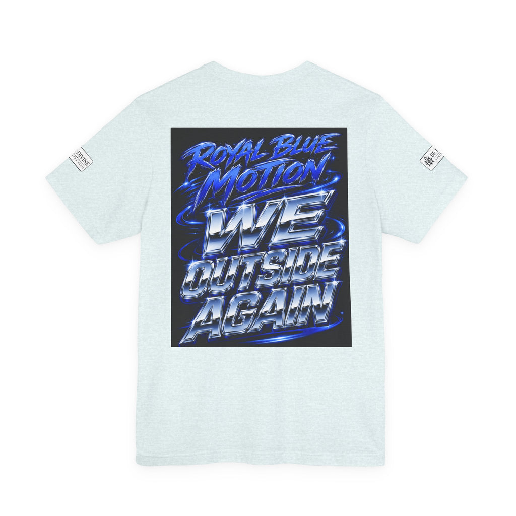BE DIVINE™ Baby Blue 'N Blue Culture – We Outside Tee