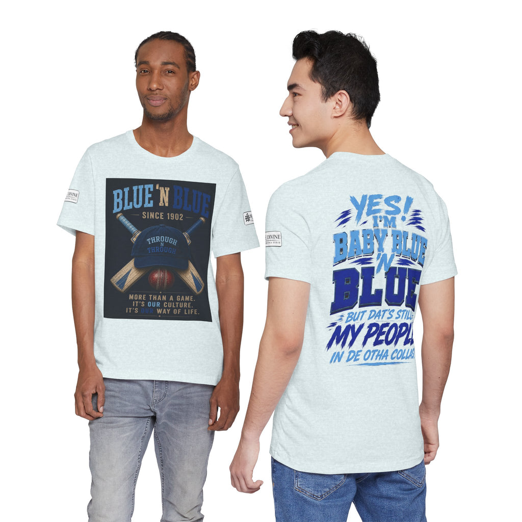 BE DIVINE™ Blue 'N Blue Since 1902 – Through 'N Through Heritage Tee