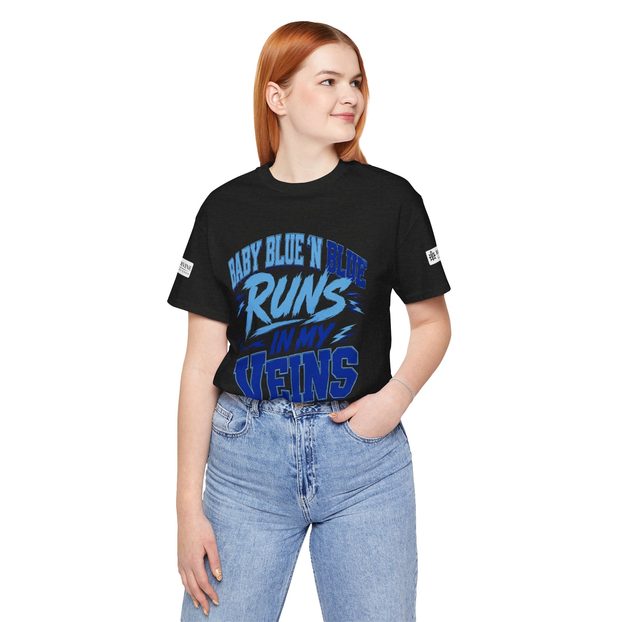 BE DIVINE™ Baby Blue 'N Blue Runs In My Veins Through 'N Through Tee