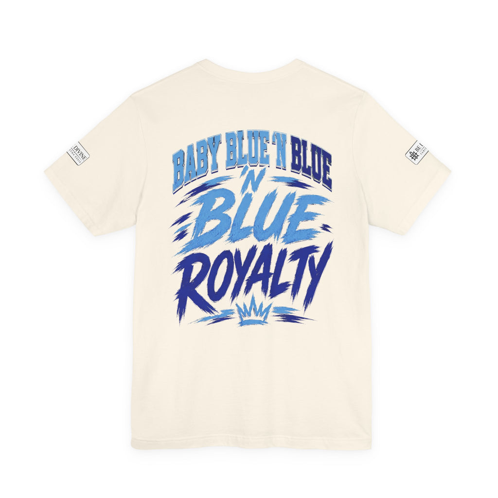 BE DIVINE™ Baby Blue 'N Blue Since 1902 Royalty Tee