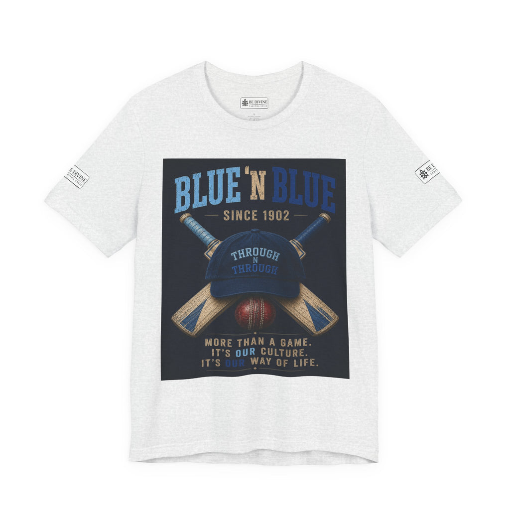 BE DIVINE™ Blue 'N Blue Since 1902 – Through 'N Through Heritage Tee