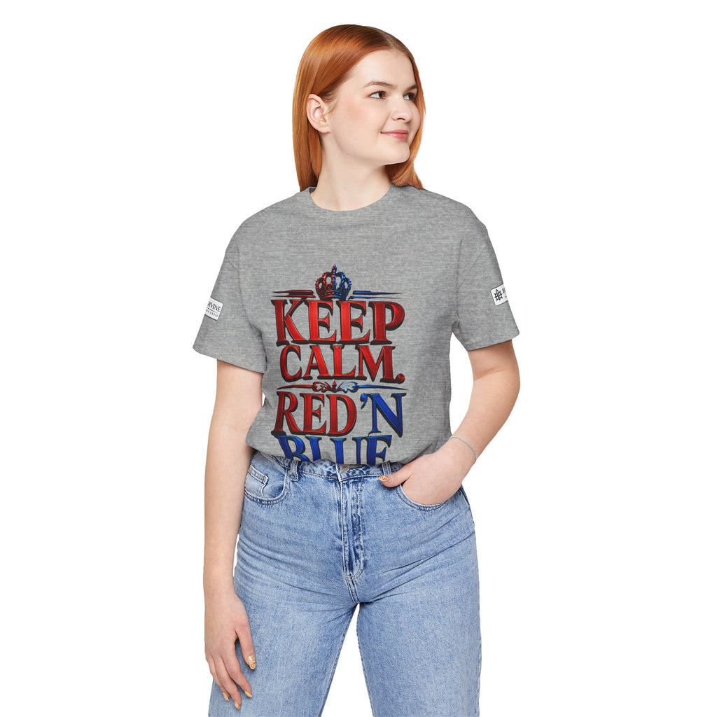 BE DIVINE™ Keep Calm. Red ’N Blue. Tee