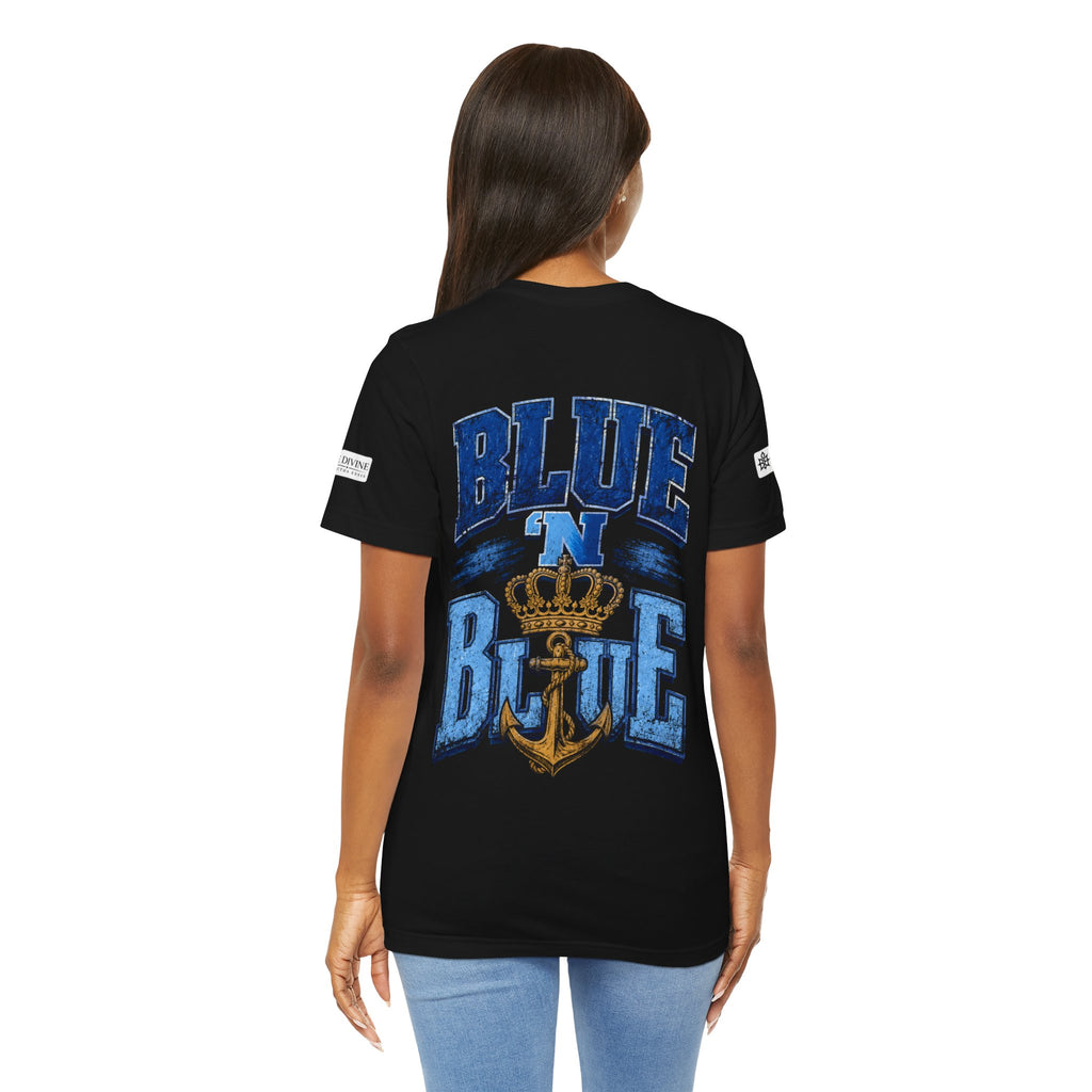 BE DIVINE™ BLUE 'N BLUE T-Shirt – Crown 'N Anchor Edition