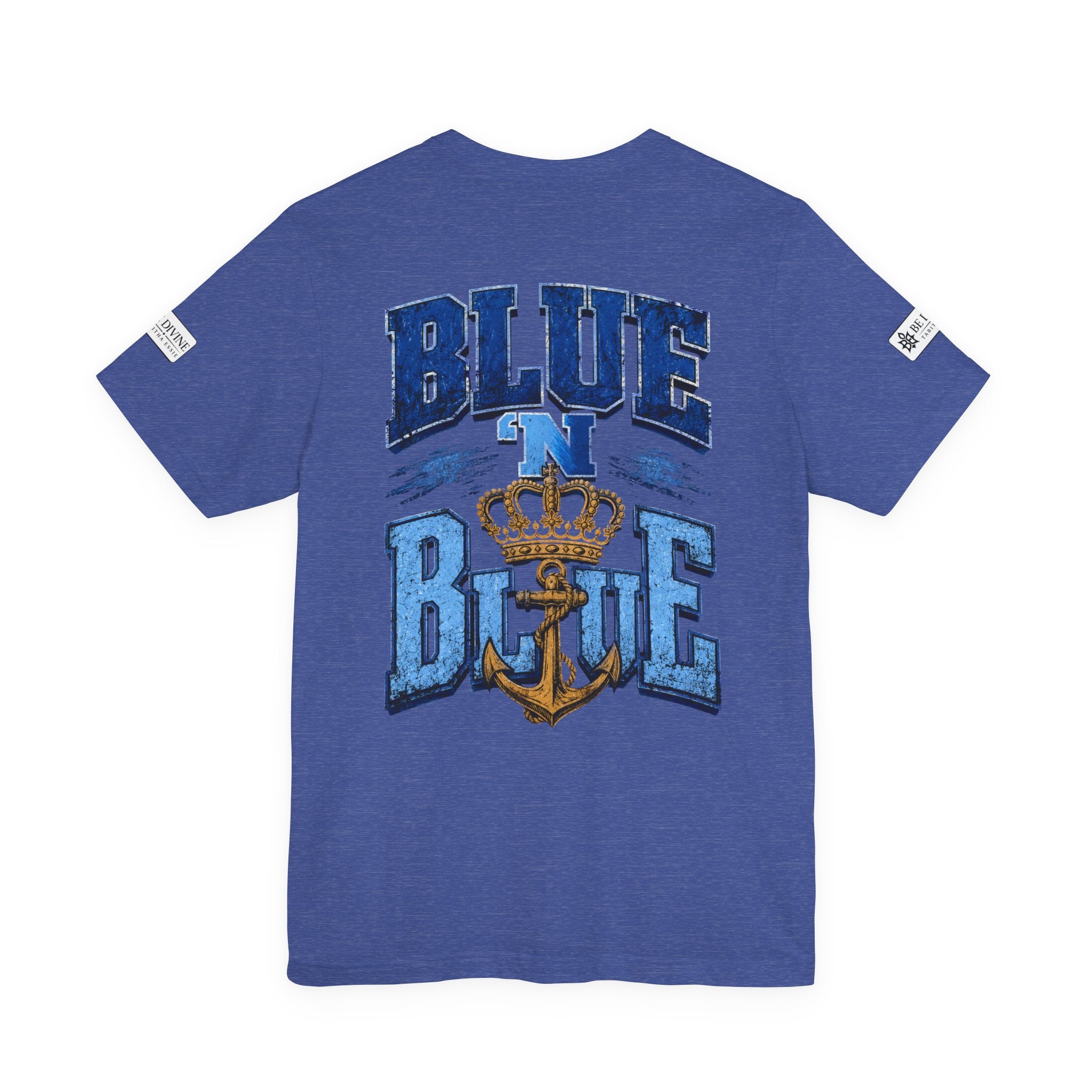 BE DIVINE™ BLUE 'N BLUE T-Shirt – Crown 'N Anchor Edition