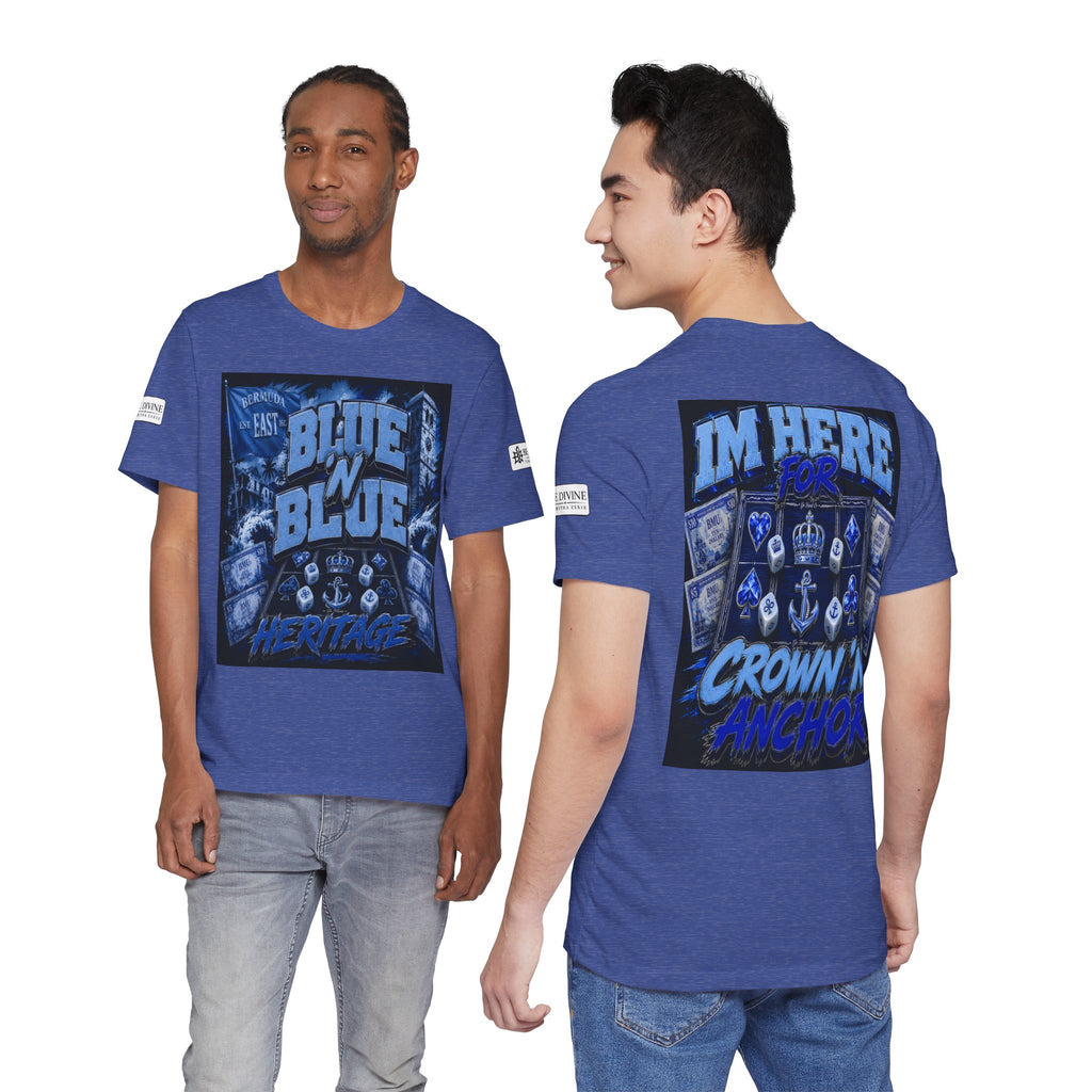 BE DIVINE™ Blue 'N Blue Heritage – I'm Here For Crown & Anchor Tee