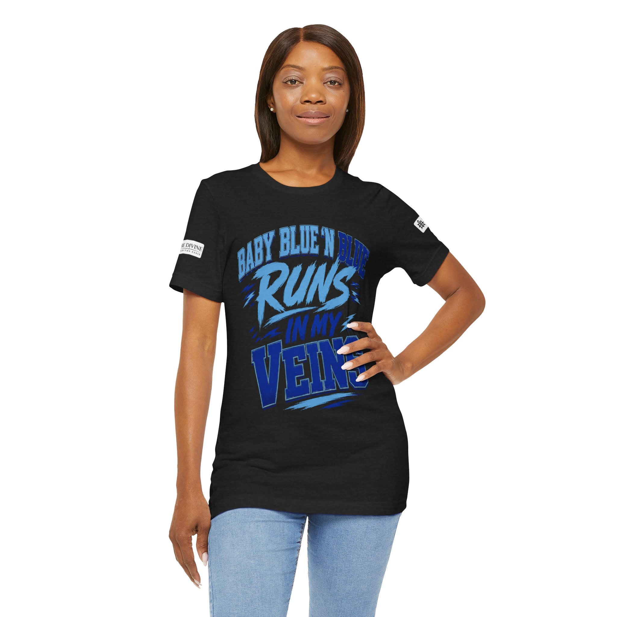 BE DIVINE™ Baby Blue 'N Blue Runs In My Veins Through 'N Through Tee