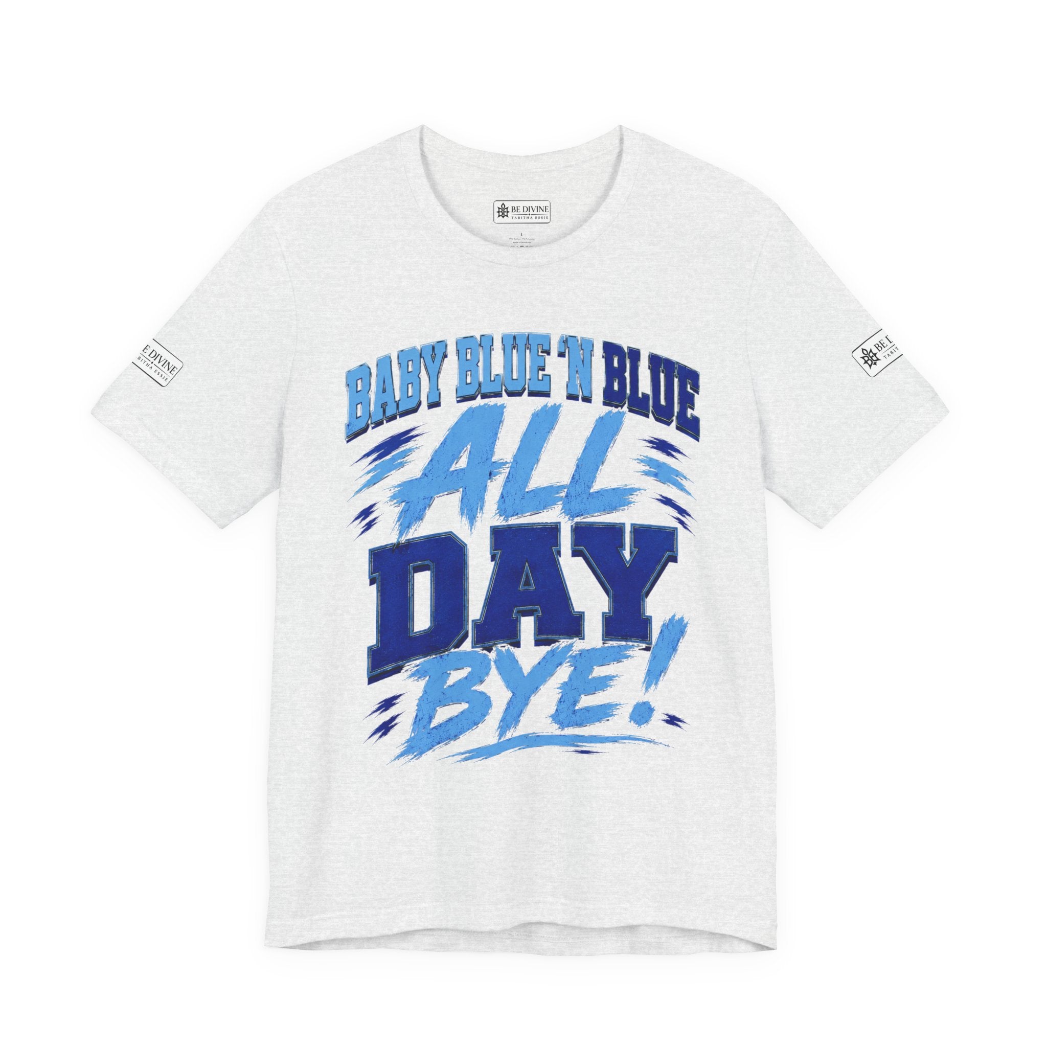 BE DIVINE™ Baby Blue 'N Blue All Day Bye! Heritage Collector Tee
