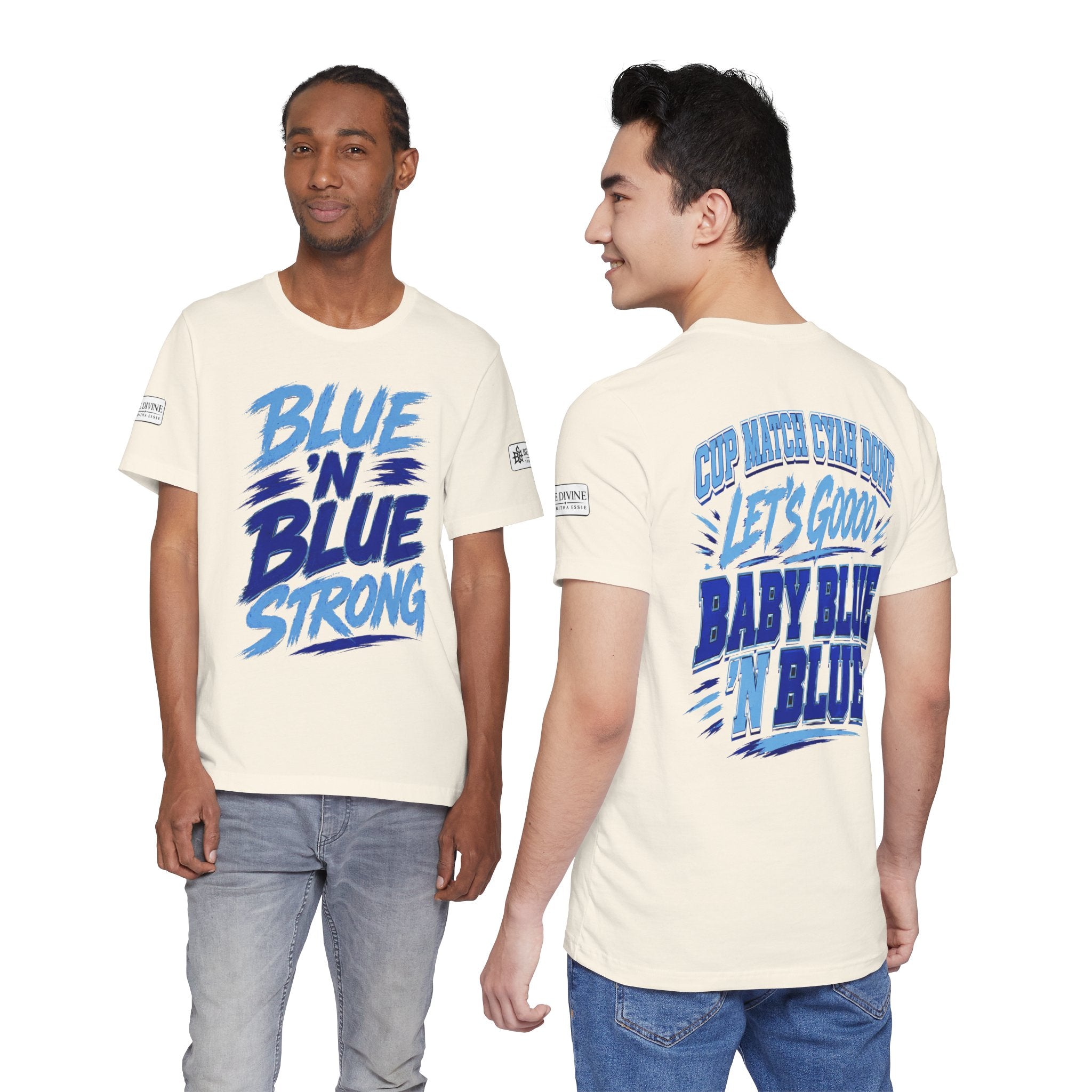 BE DIVINE™ Blue 'N Blue Strong Tee – Let's Gooo Baby Blue 'N Blue Edition