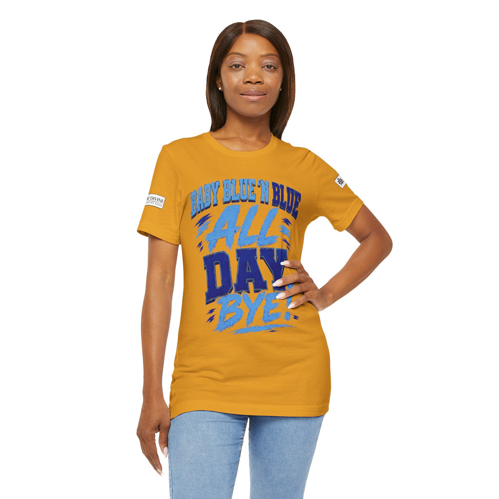 BE DIVINE™ Baby Blue 'N Blue All Day Bye! Heritage Collector Tee