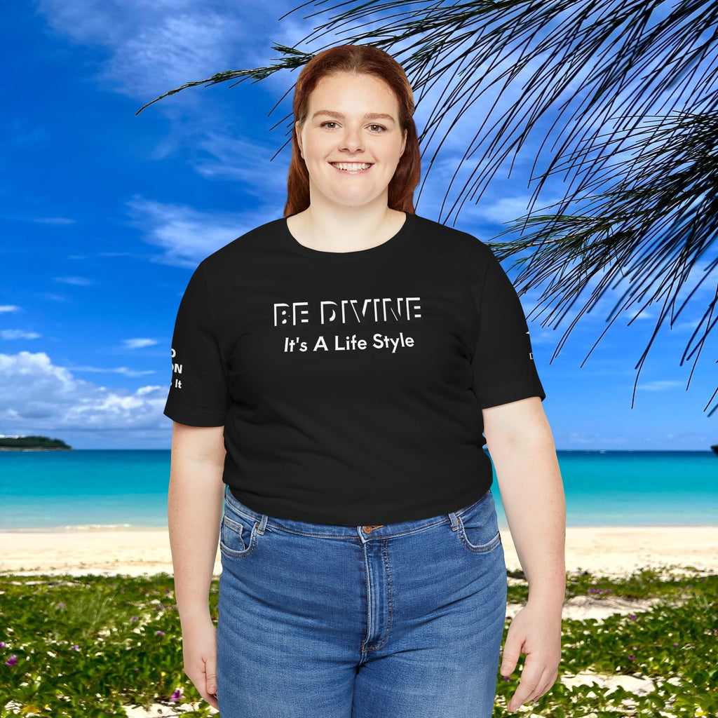 BE DIVINE™ Unisex T-Shirt - All-Black Premium Edition