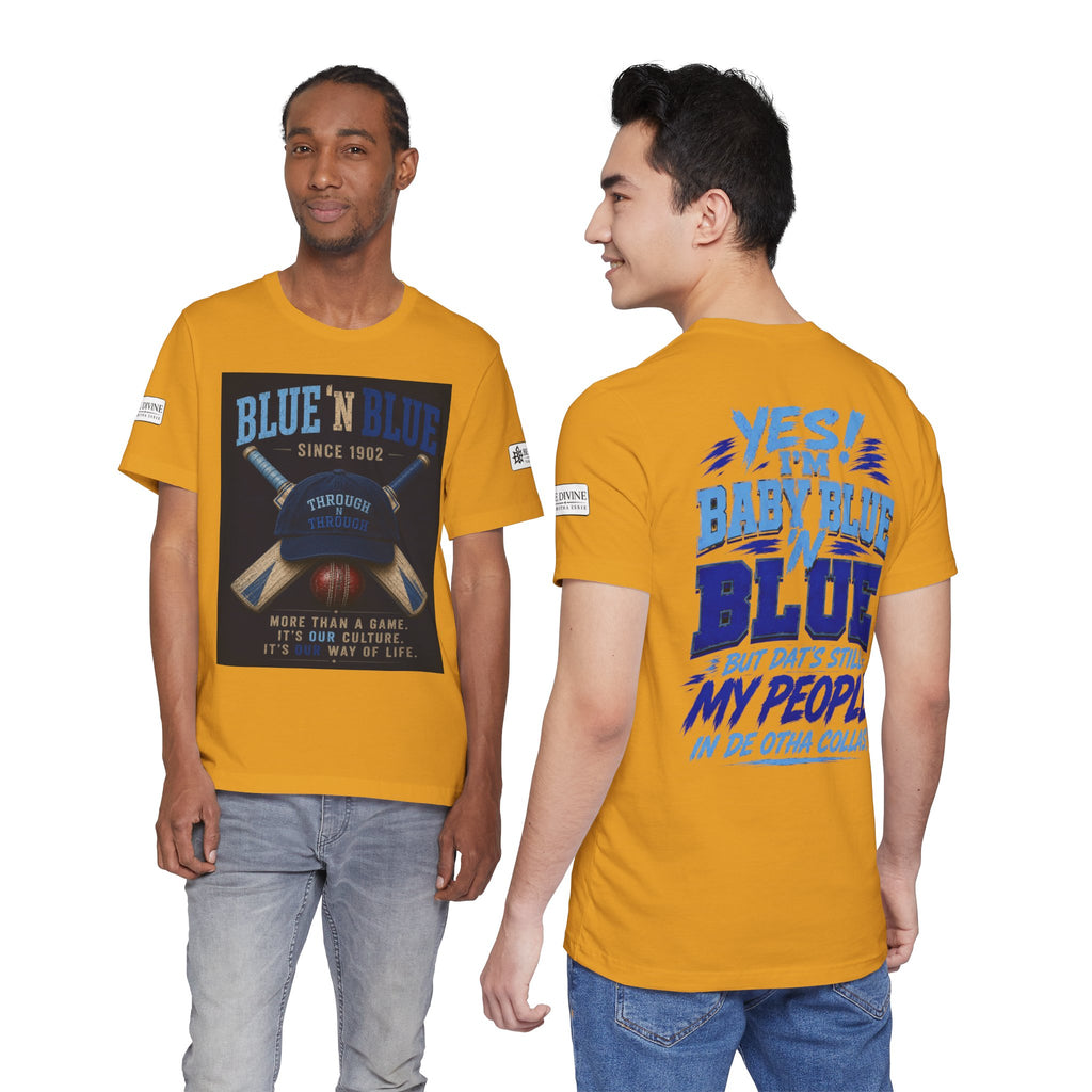 BE DIVINE™ Blue 'N Blue Since 1902 – Through 'N Through Heritage Tee