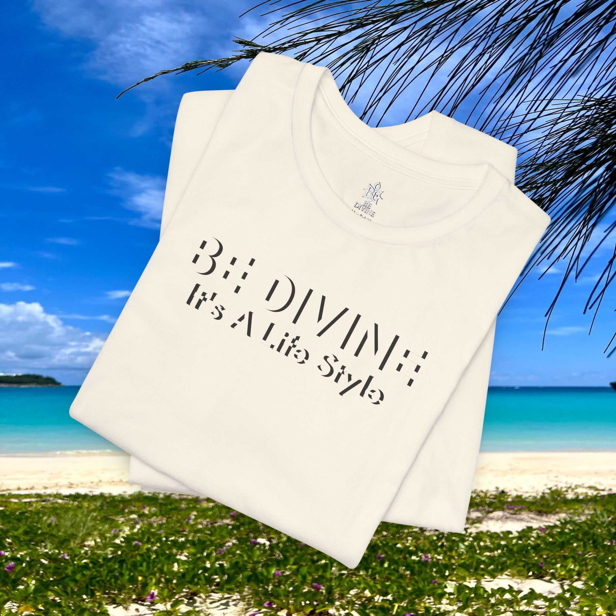 BE DIVINE™ Unisex T-Shirt – Feel Good Fashion for Elevated Living