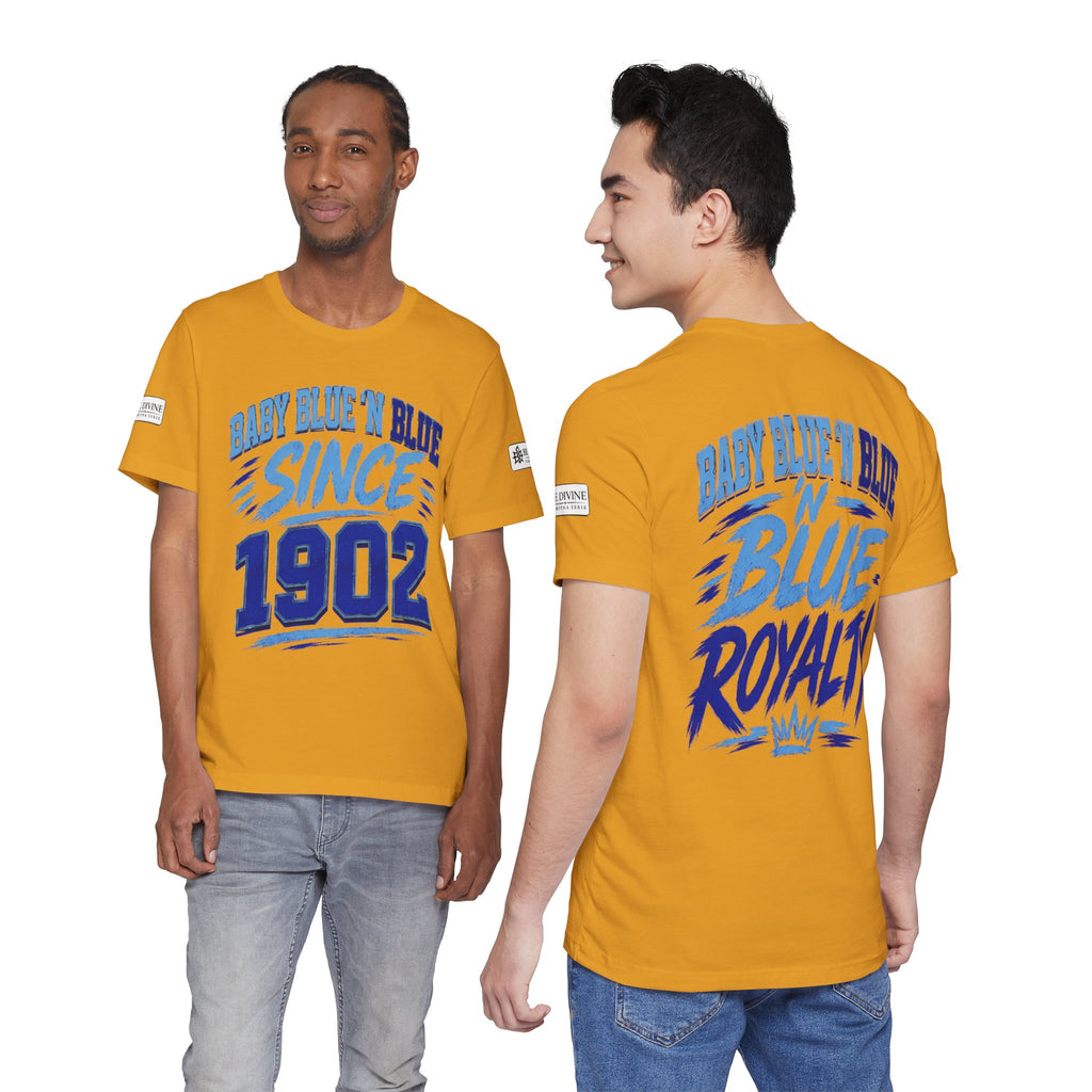 BE DIVINE™ Baby Blue 'N Blue Since 1902 Royalty Tee