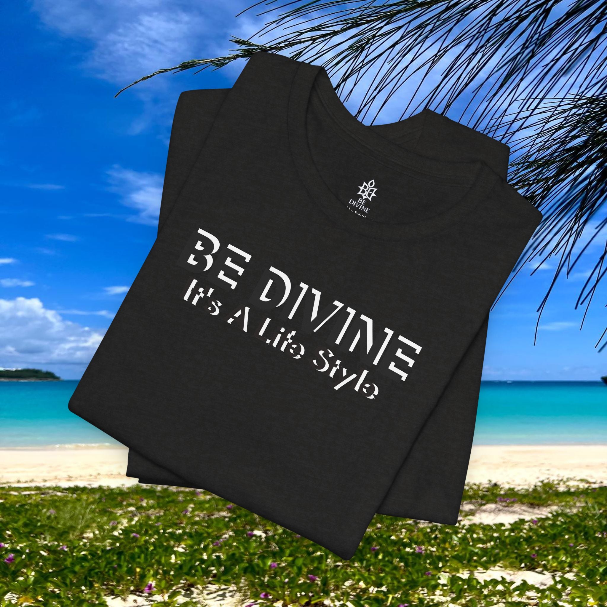BE DIVINE™ Unisex T-Shirt – Feel Good Fashion for Elevated Living