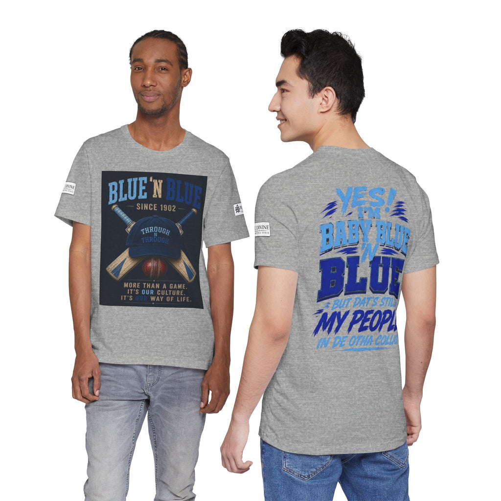 BE DIVINE™ Blue 'N Blue Since 1902 – Through 'N Through Heritage Tee