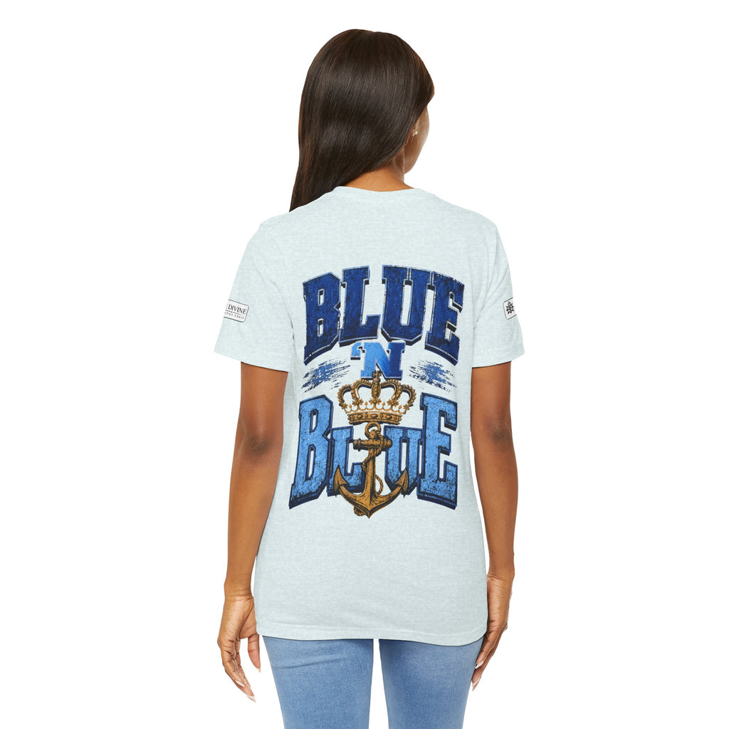BE DIVINE™ BLUE 'N BLUE T-Shirt – Crown 'N Anchor Edition