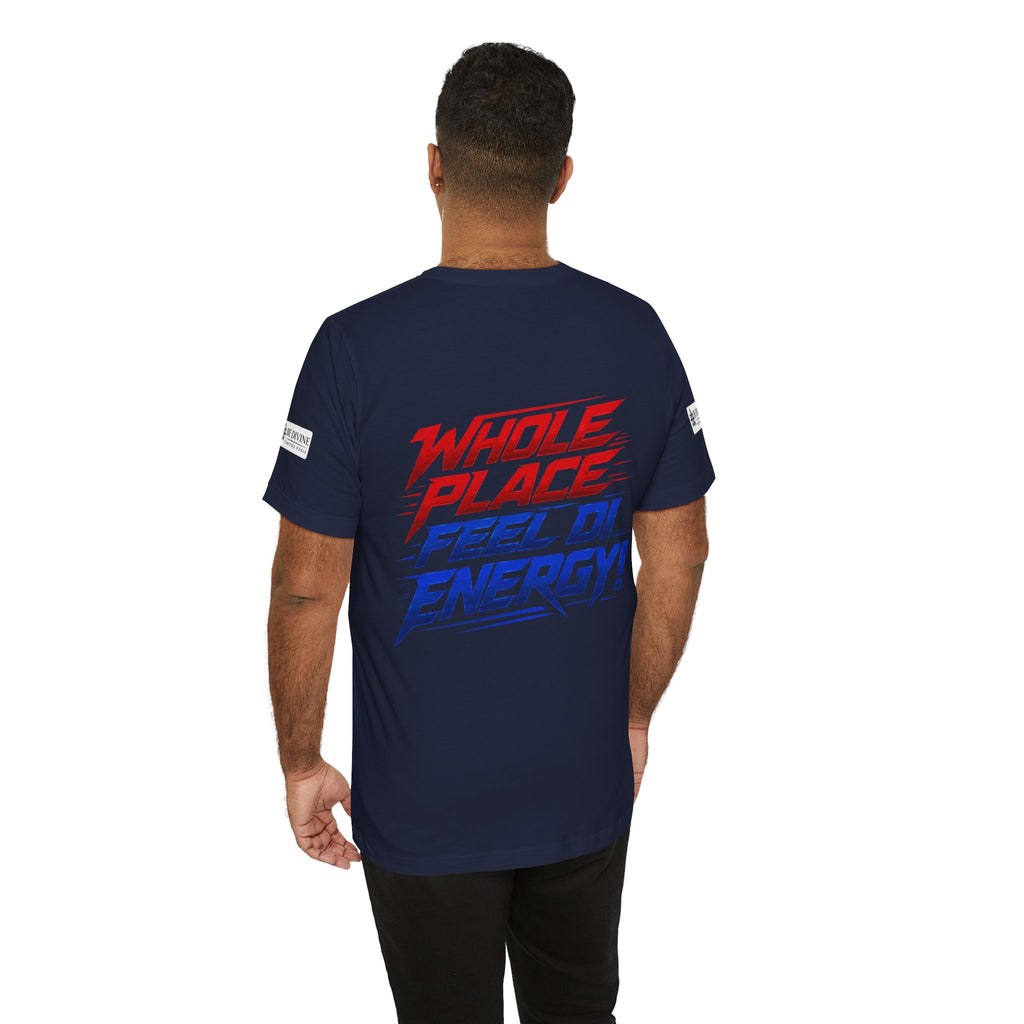 BE DIVINE™ I’m Red ’N Blue Energy Tee