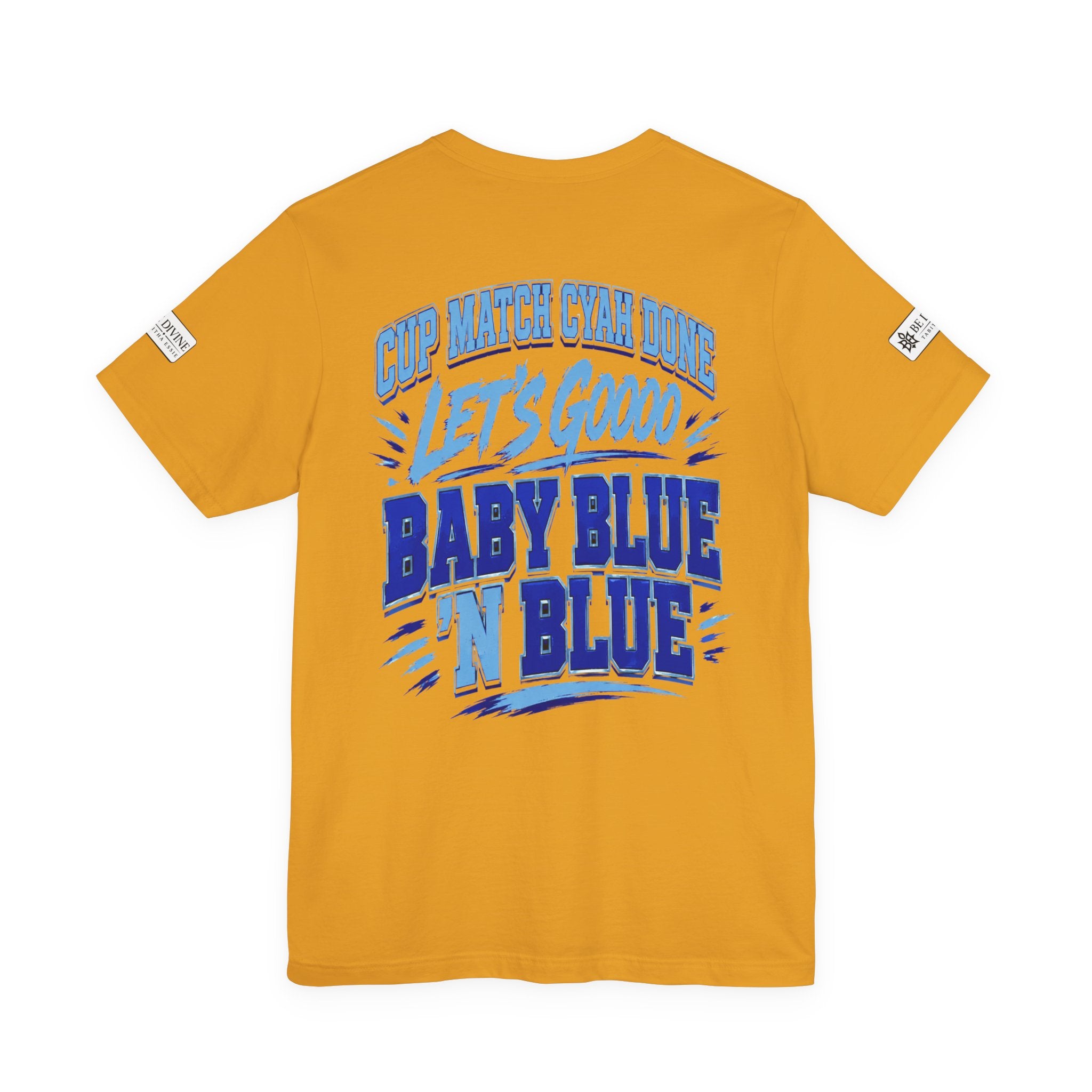 BE DIVINE™ Blue 'N Blue Strong Tee – Let's Gooo Baby Blue 'N Blue Edition