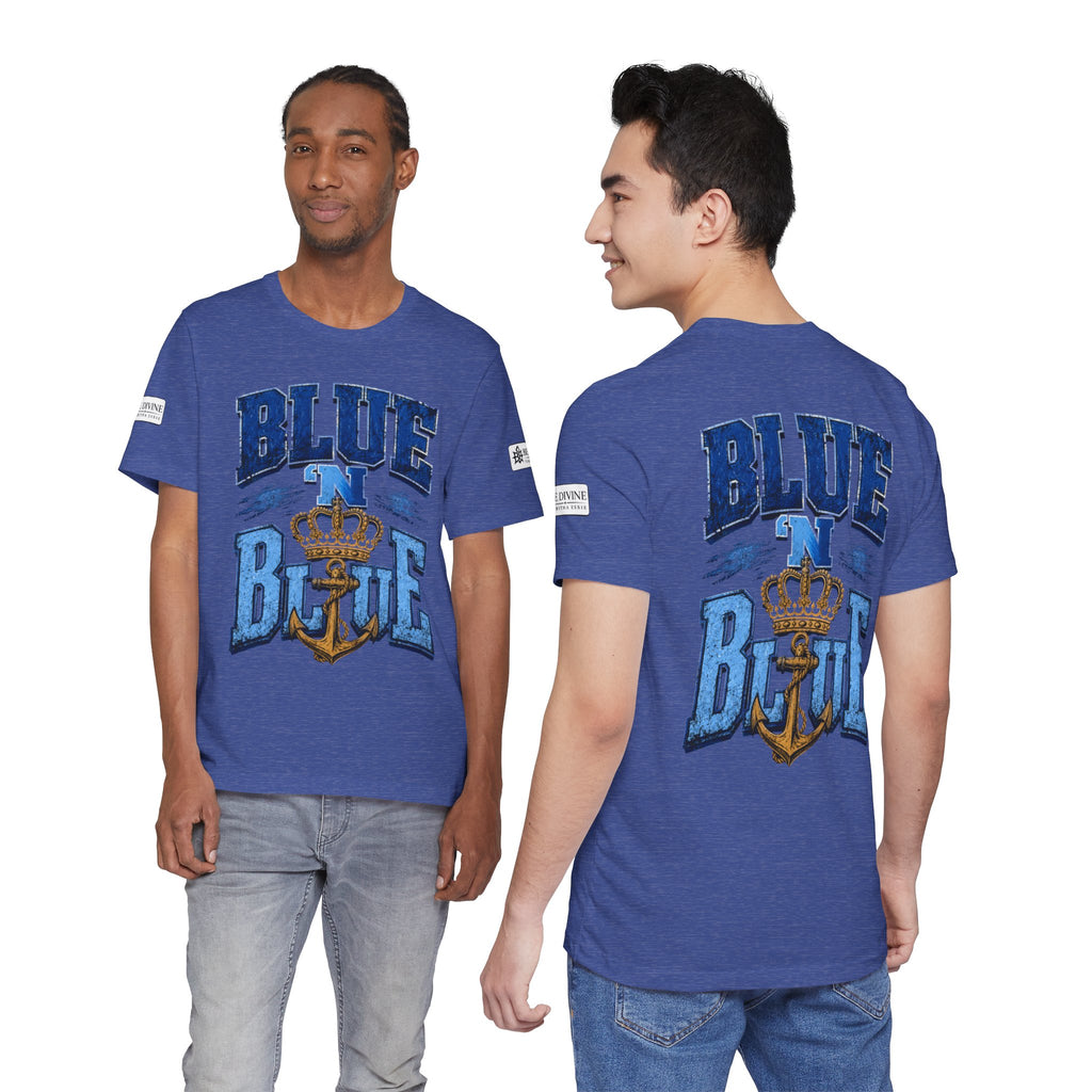 BE DIVINE™ BLUE 'N BLUE T-Shirt – Crown 'N Anchor Edition
