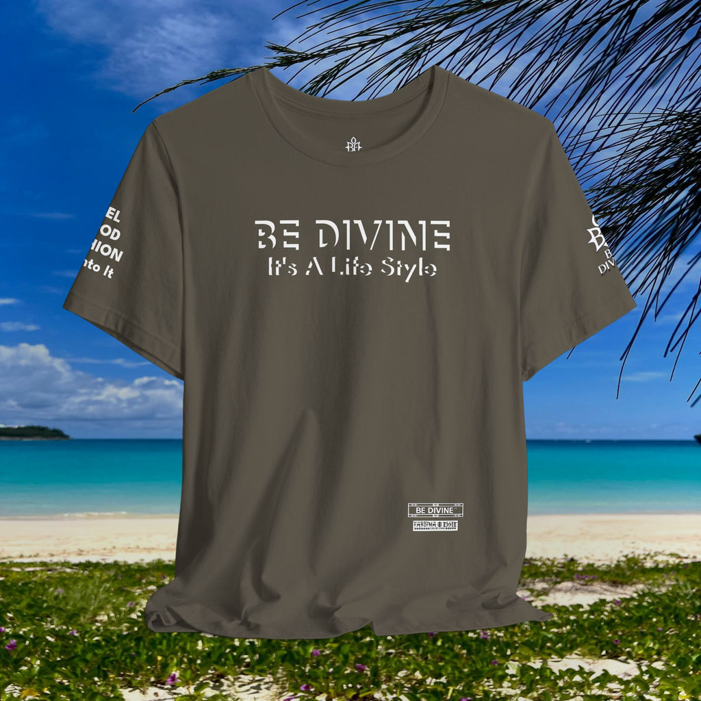 BE DIVINE™ Unisex T-Shirt – Feel Good Fashion for Elevated Living