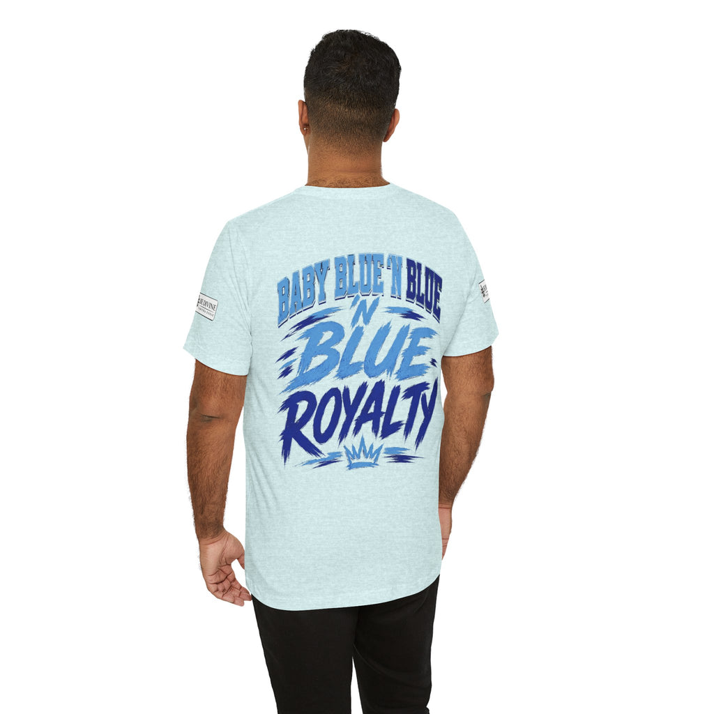 BE DIVINE™ Baby Blue 'N Blue Since 1902 Royalty Tee