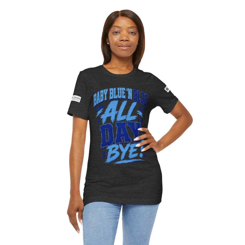 BE DIVINE™ Baby Blue 'N Blue All Day Bye! Heritage Collector Tee