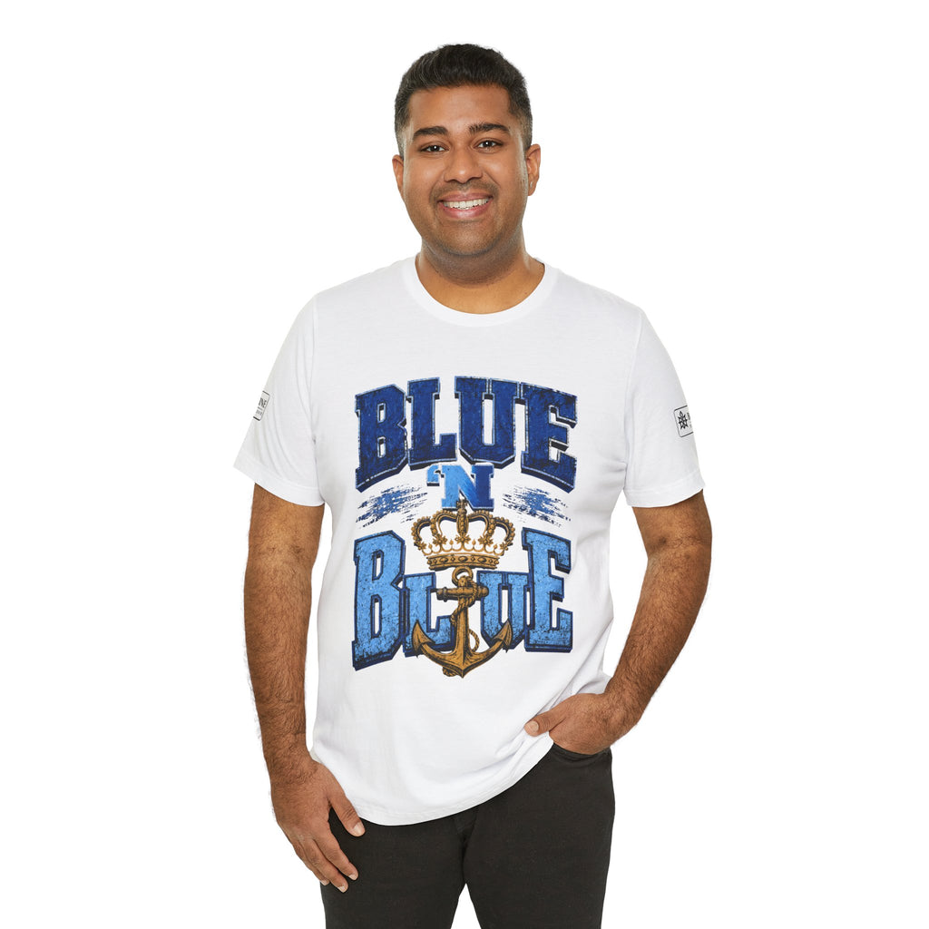 BE DIVINE™ BLUE 'N BLUE T-Shirt – Crown 'N Anchor Edition