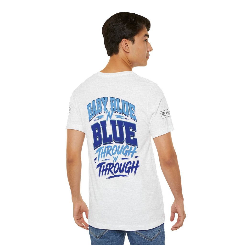 BE DIVINE™ Baby Blue 'N Blue Runs In My Veins Through 'N Through Tee