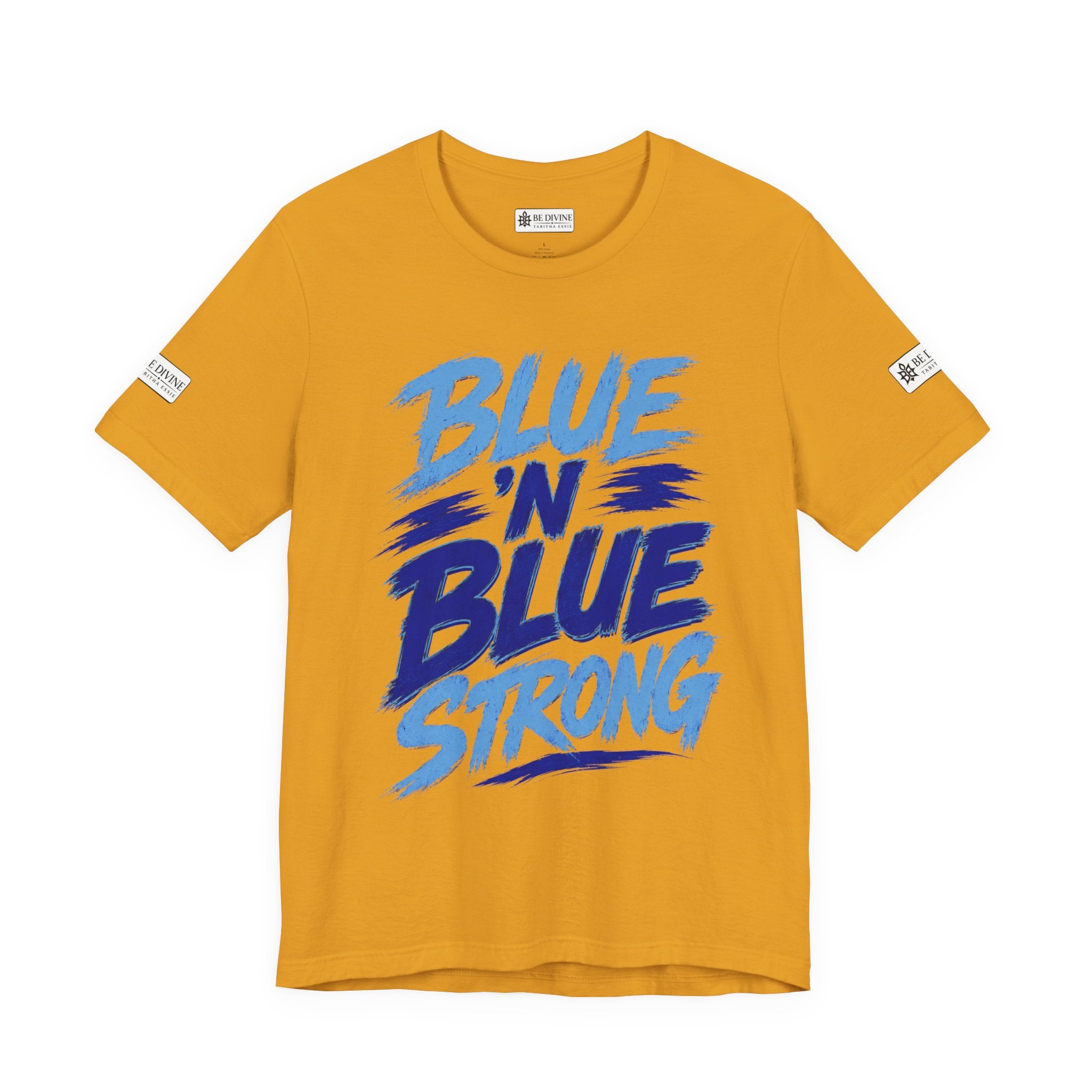BE DIVINE™ Blue 'N Blue Strong Tee – Let's Gooo Baby Blue 'N Blue Edition