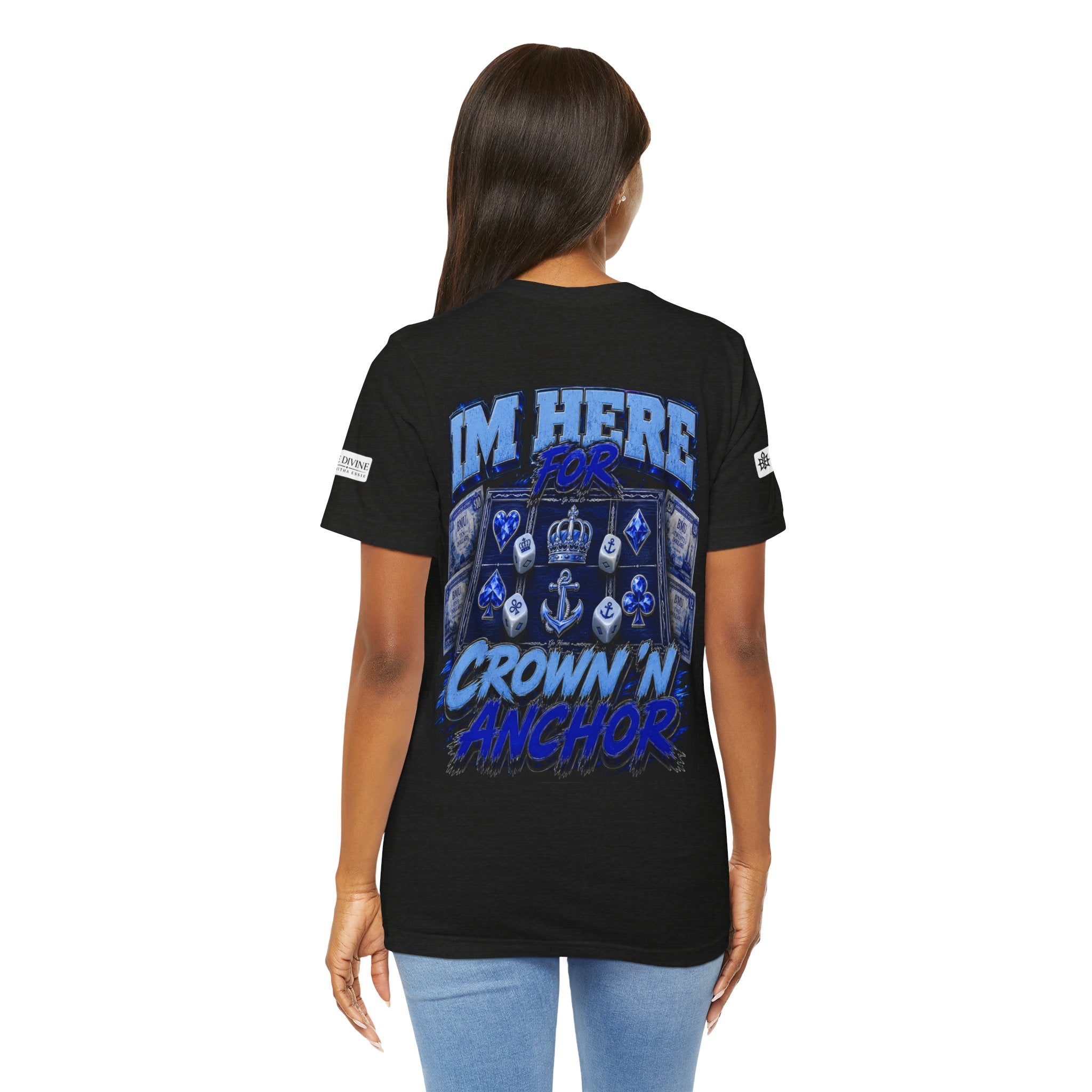 BE DIVINE™ Blue 'N Blue Heritage – I'm Here For Crown & Anchor Tee