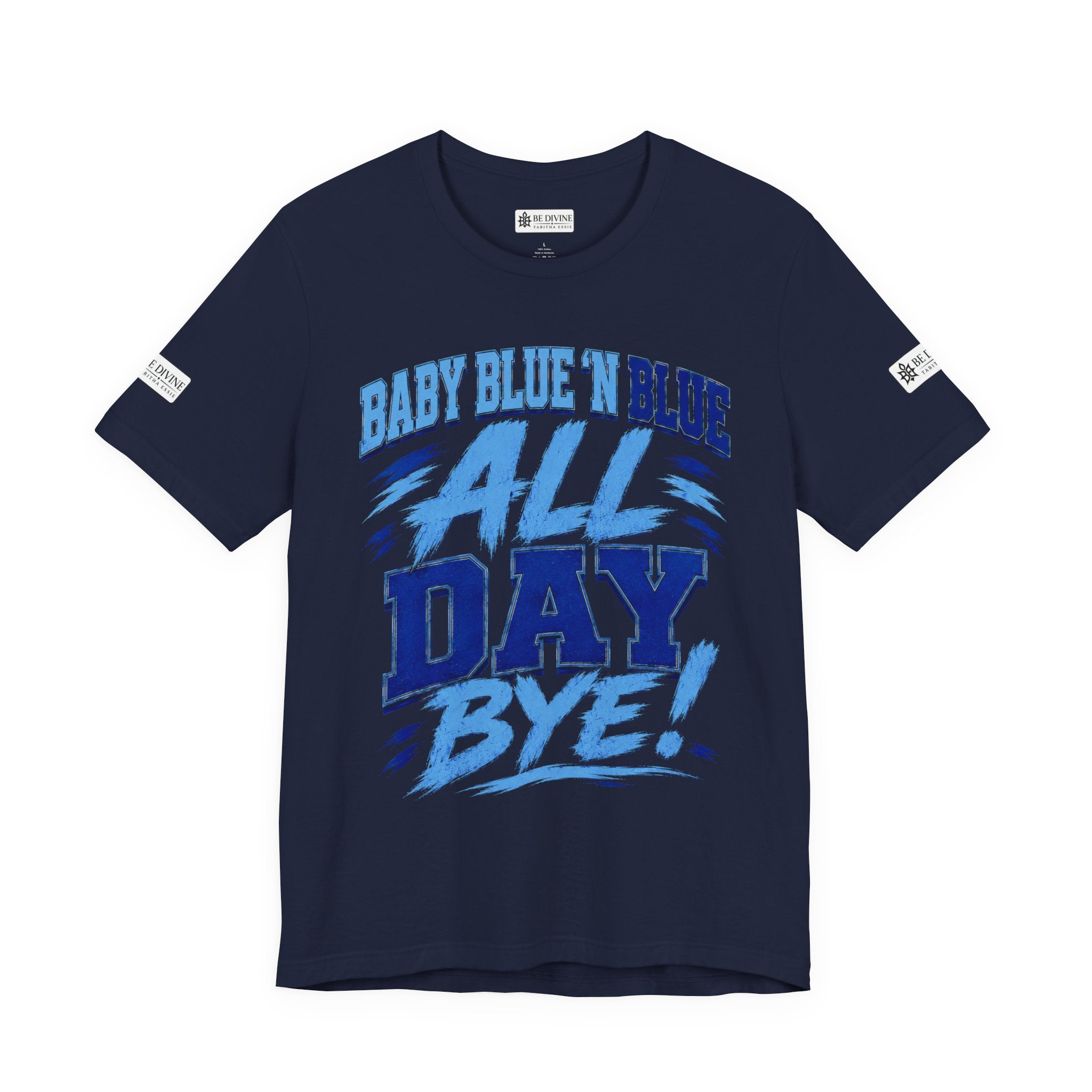 BE DIVINE™ Baby Blue 'N Blue All Day Bye! Heritage Collector Tee