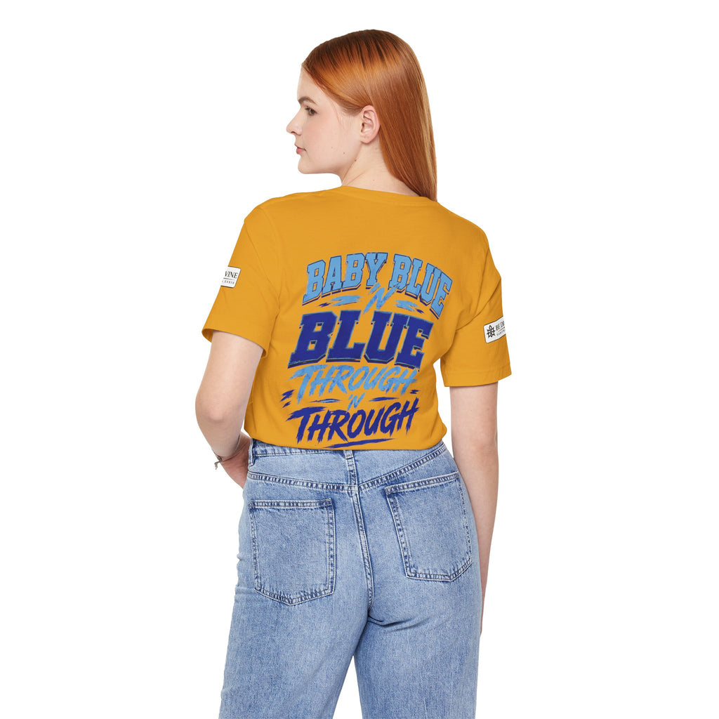 BE DIVINE™ Baby Blue 'N Blue Runs In My Veins Through 'N Through Tee