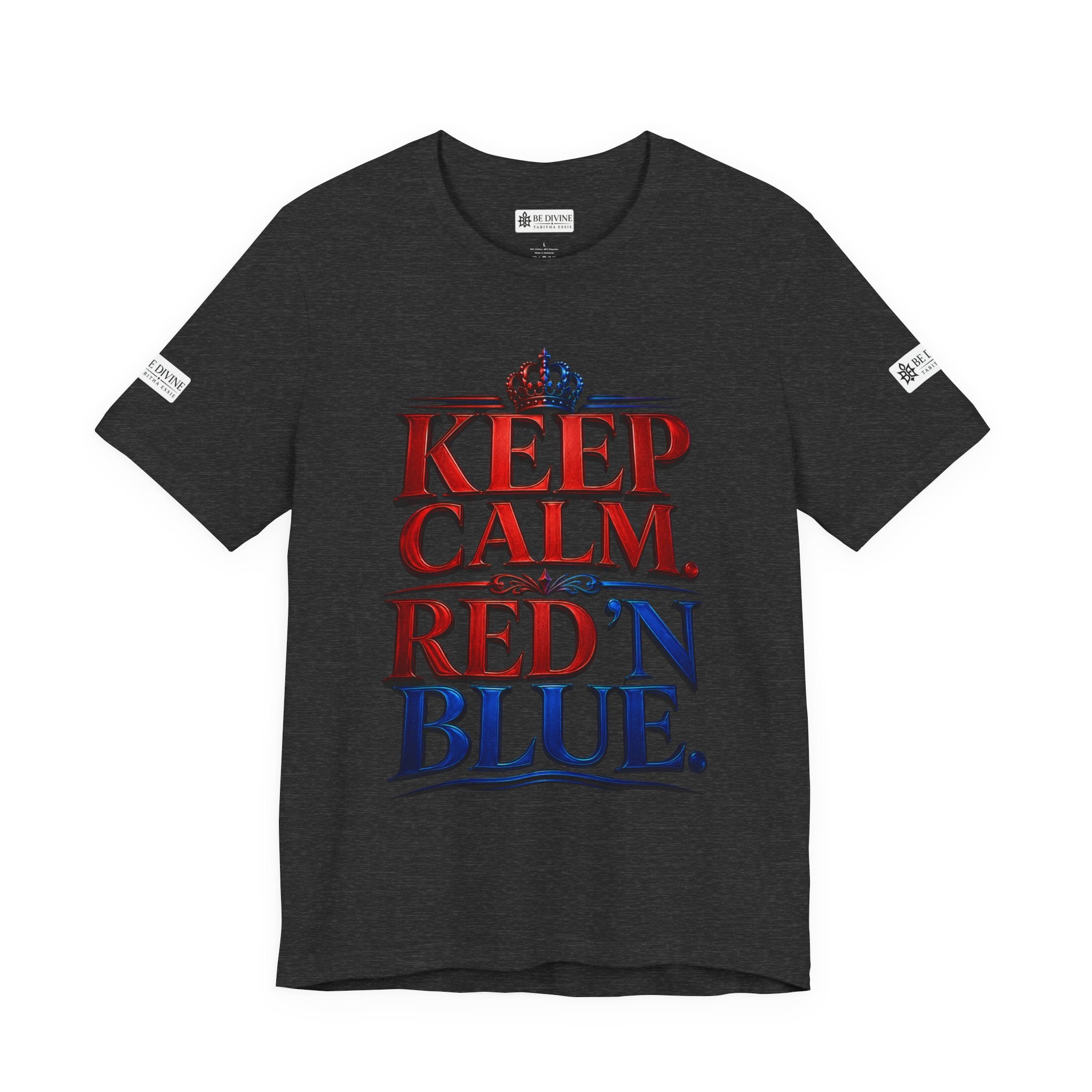 BE DIVINE™ Keep Calm. Red ’N Blue. Tee